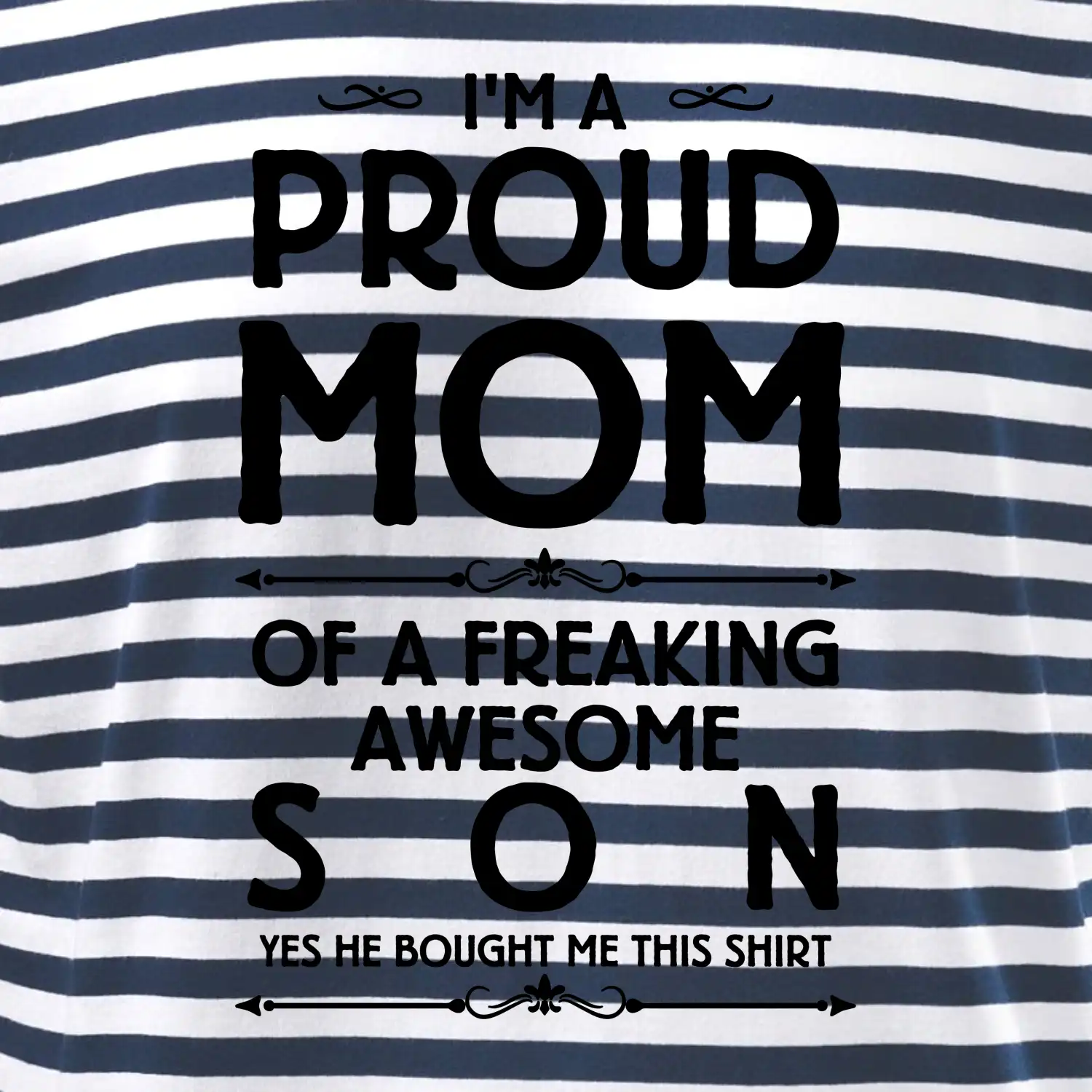 Proud mom SON