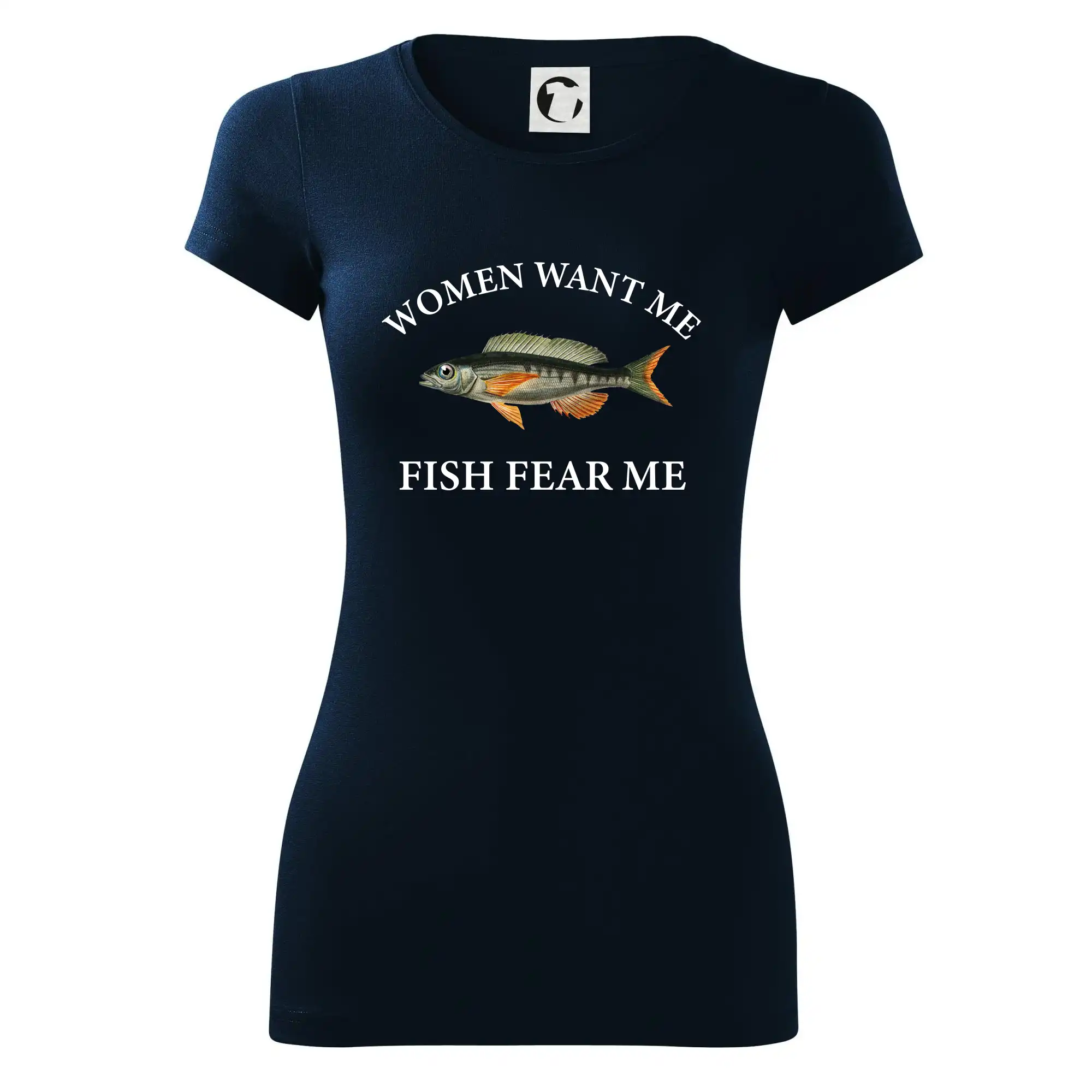 Women want me, fish fear me