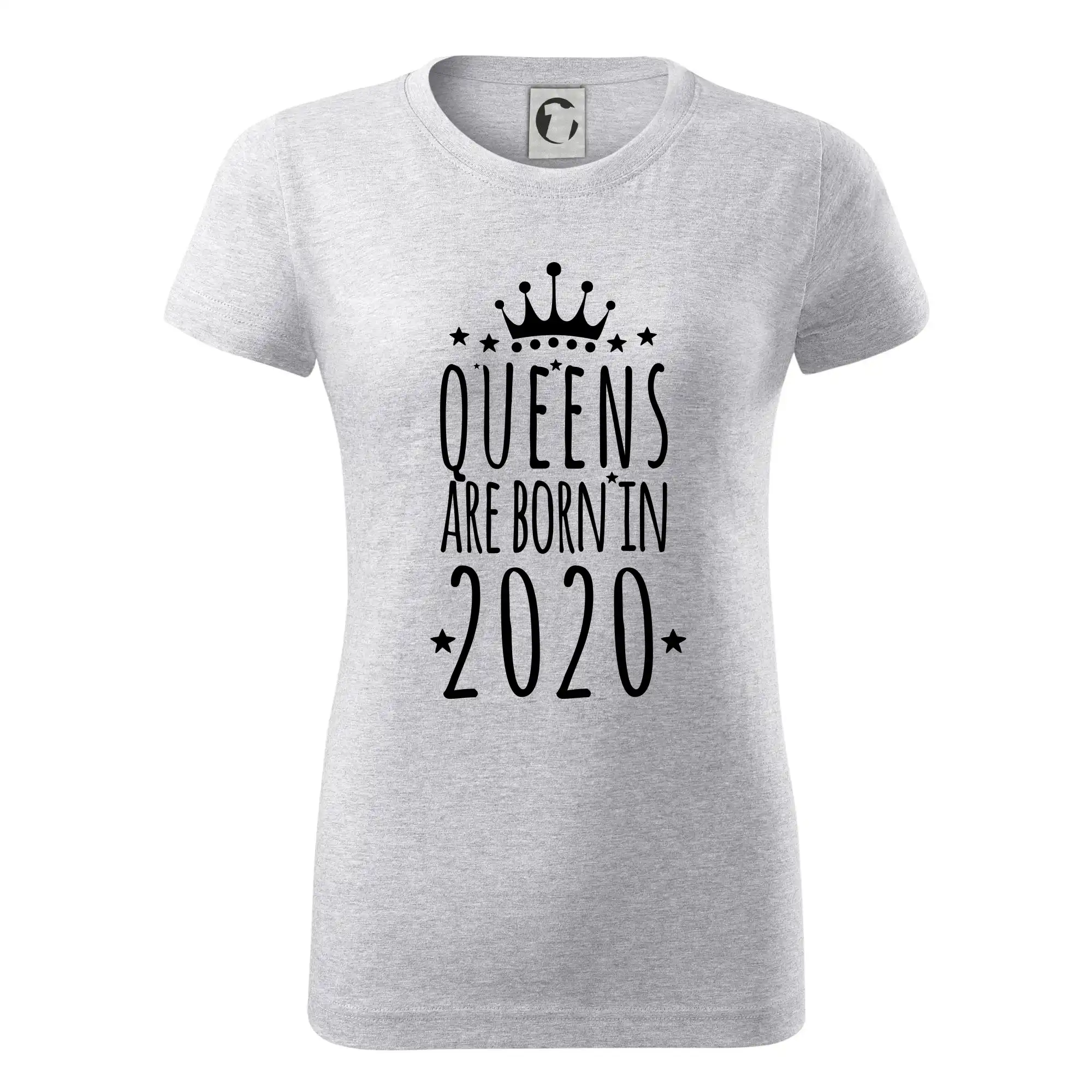 Queens are born in 2020 - Dámske tričko basic - ľahko voľnejšie a dlhšie