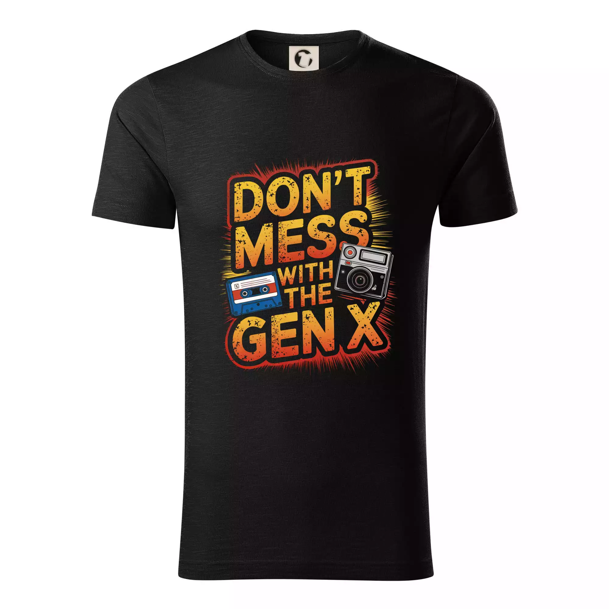 Generace X (Gen X) - Dont mess with the GEN X