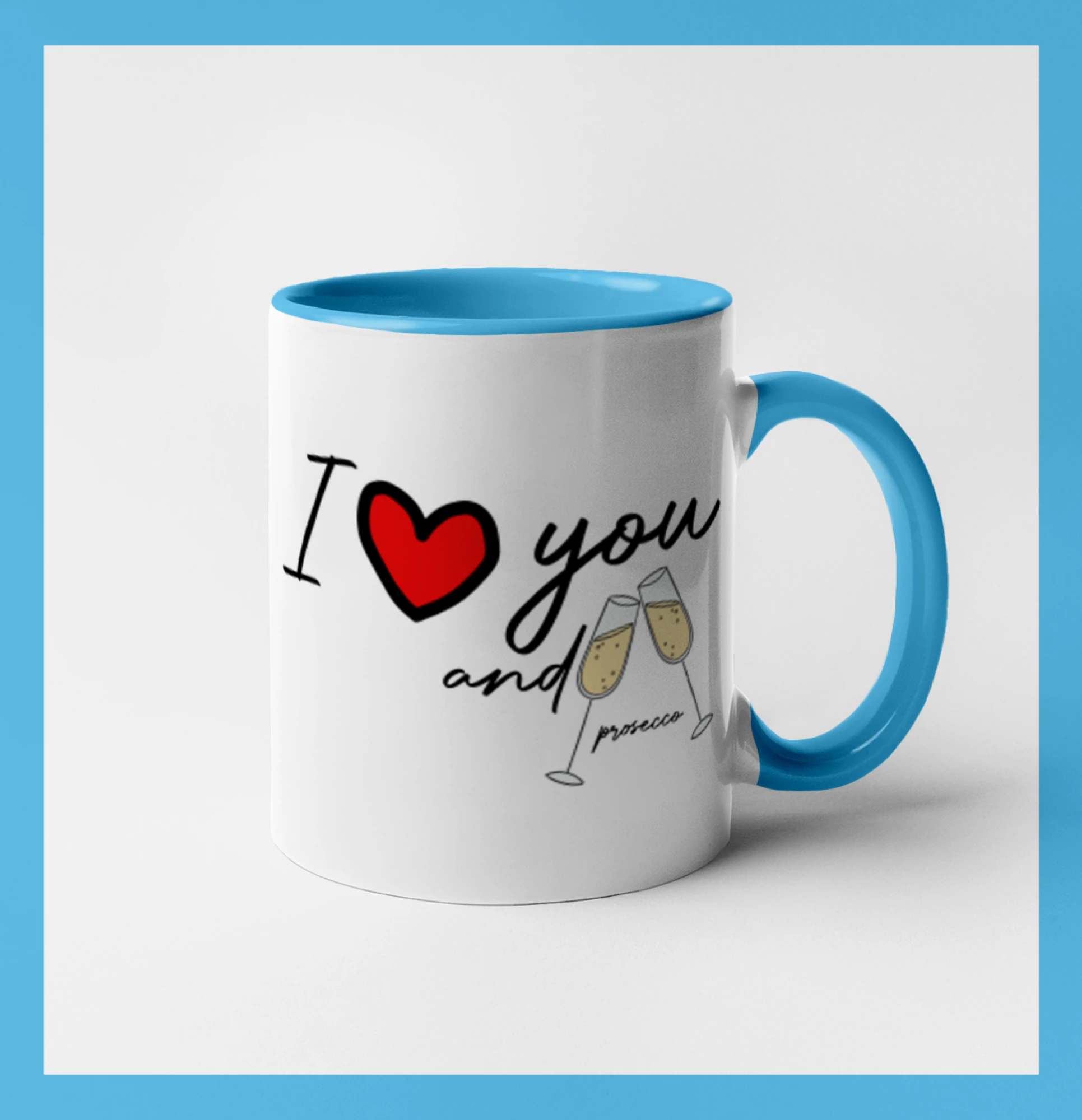 I love you and prosecco - Hrnček 