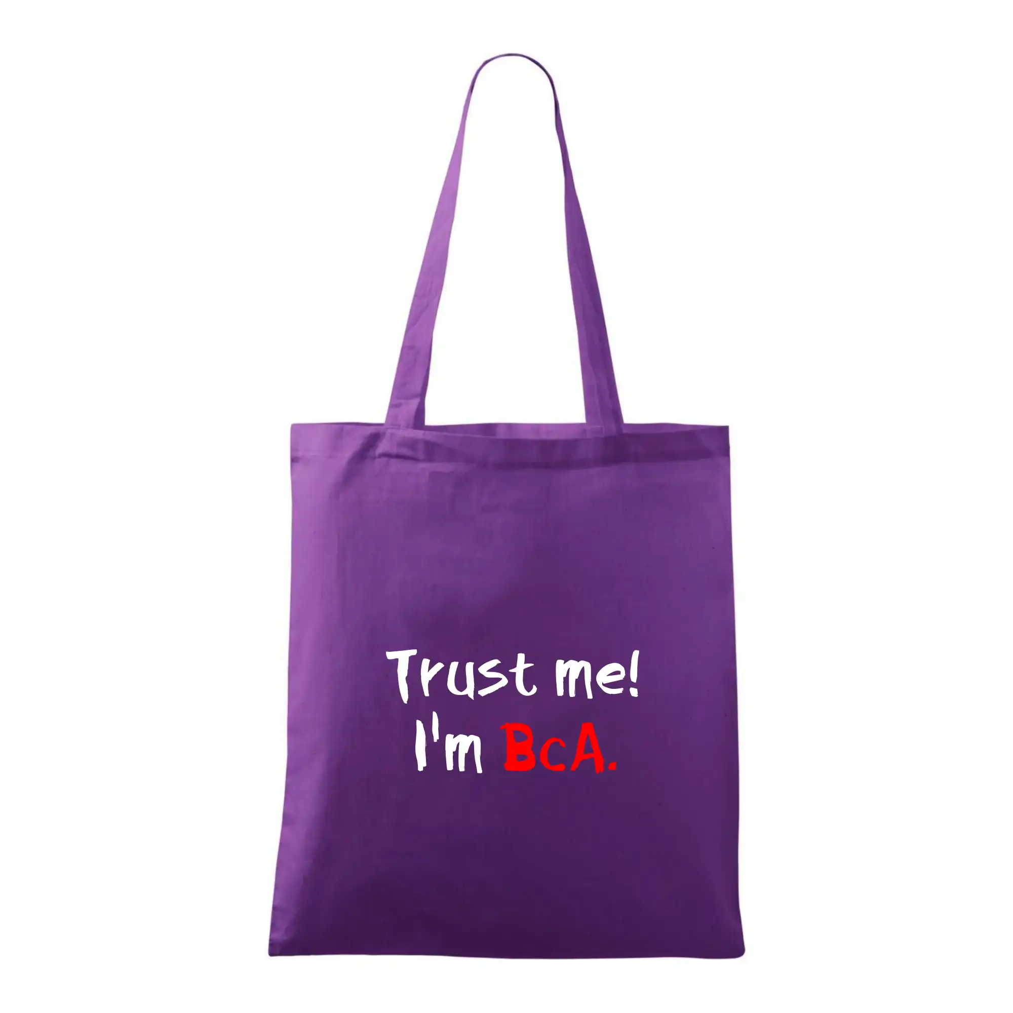 Trust me I´m  BcA. / Věř mi jsem BcA.