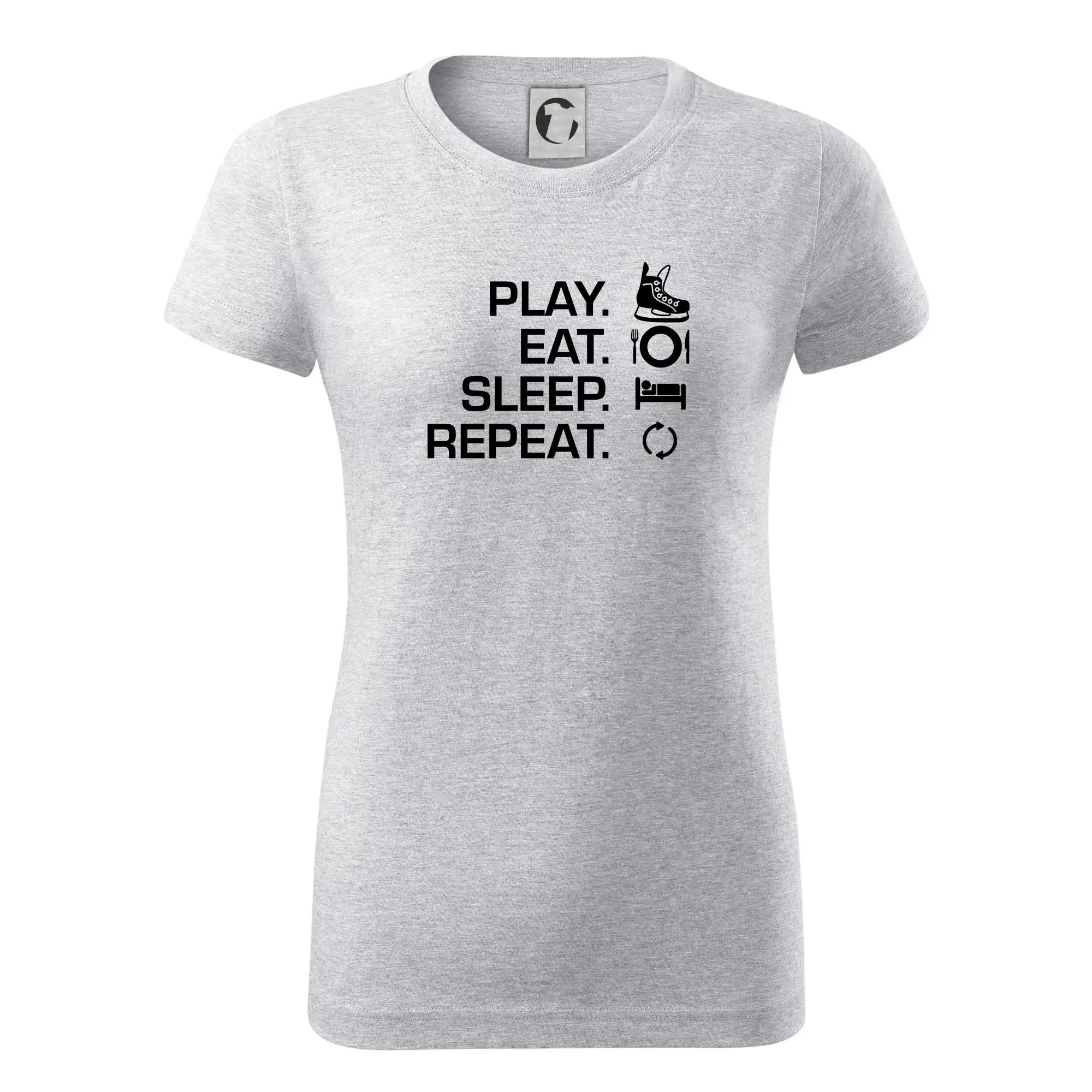 Hokejová trička - Play Eat Sleep Repeat hokej - Dámske tričko basic - ľahko voľnejšie a dlhšie