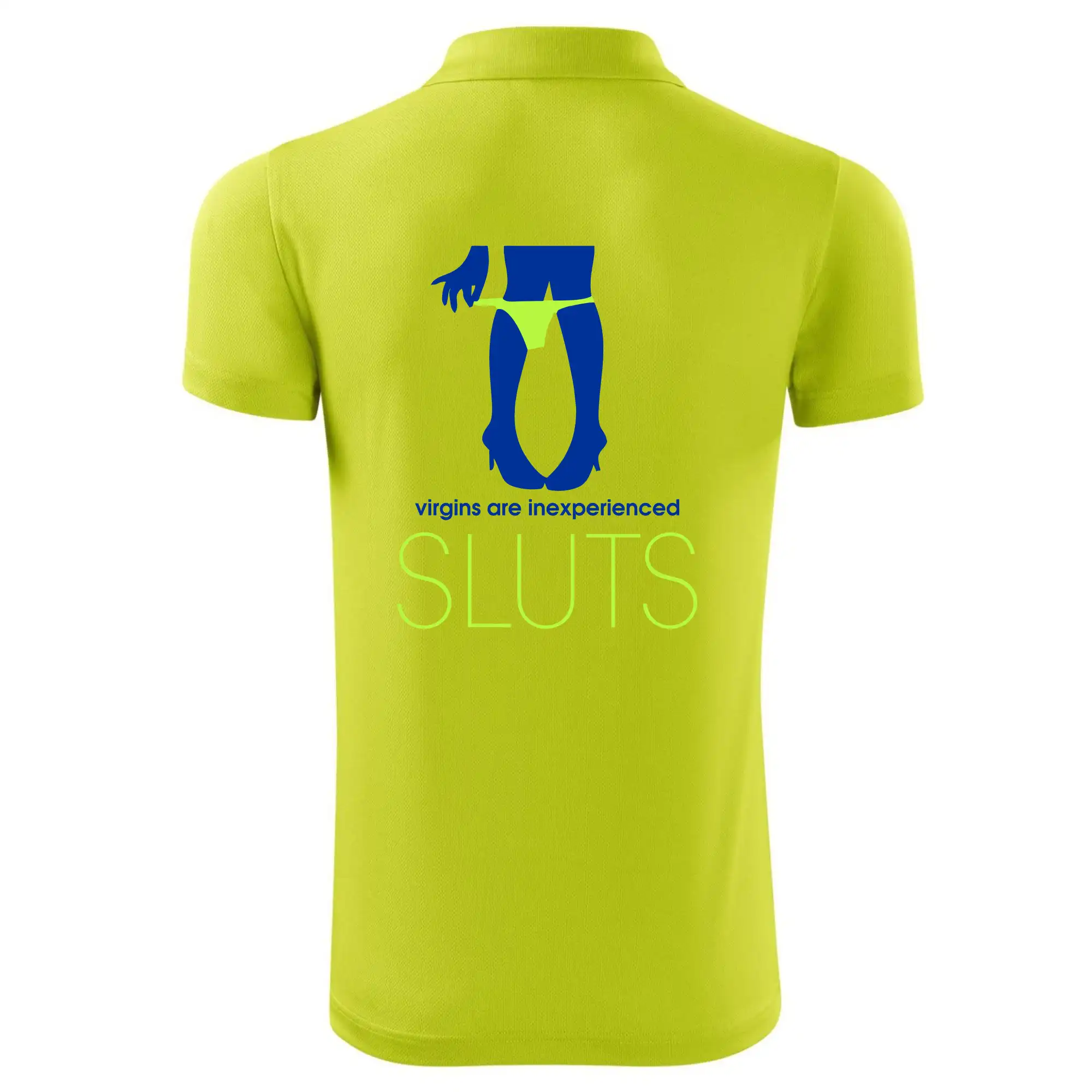 Sluts  virgins are inexperienced