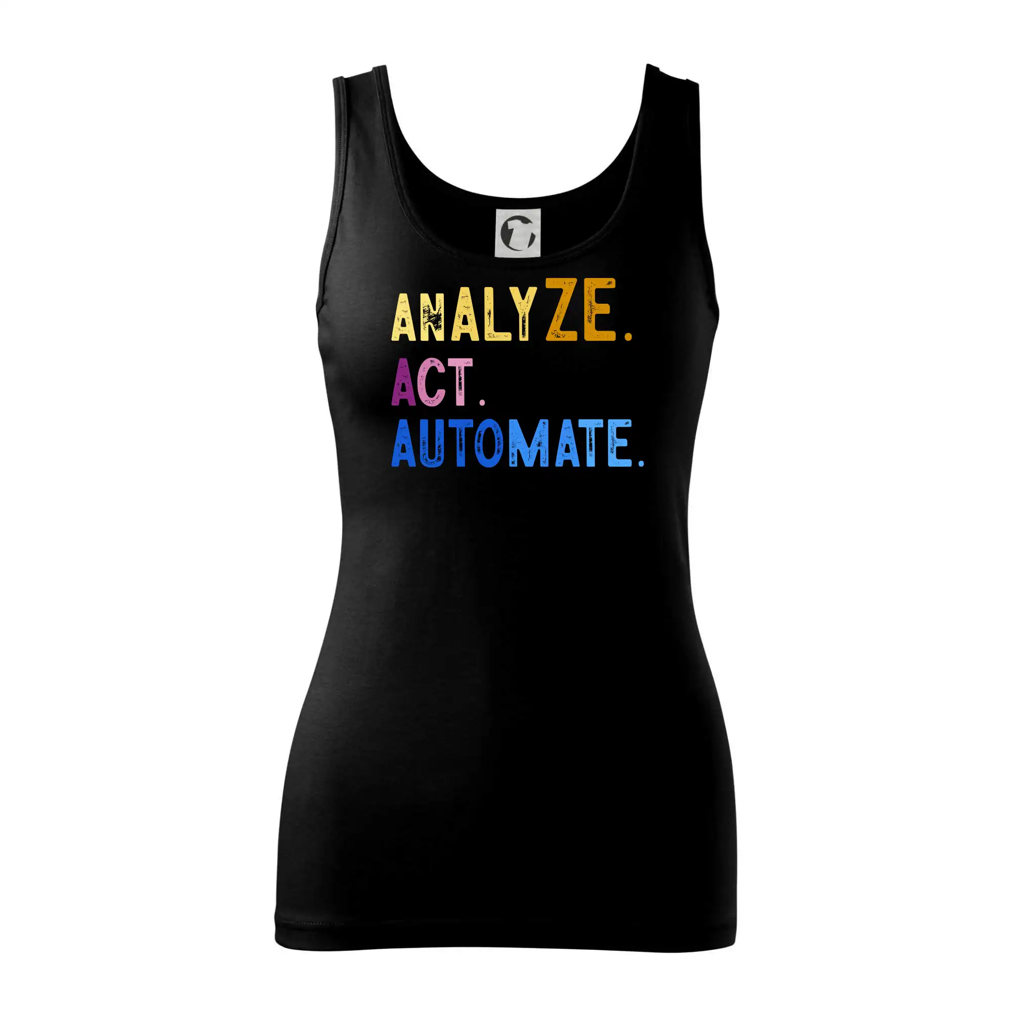 Tričká pre ajťákov - Analyze act automate - Dámske tielko