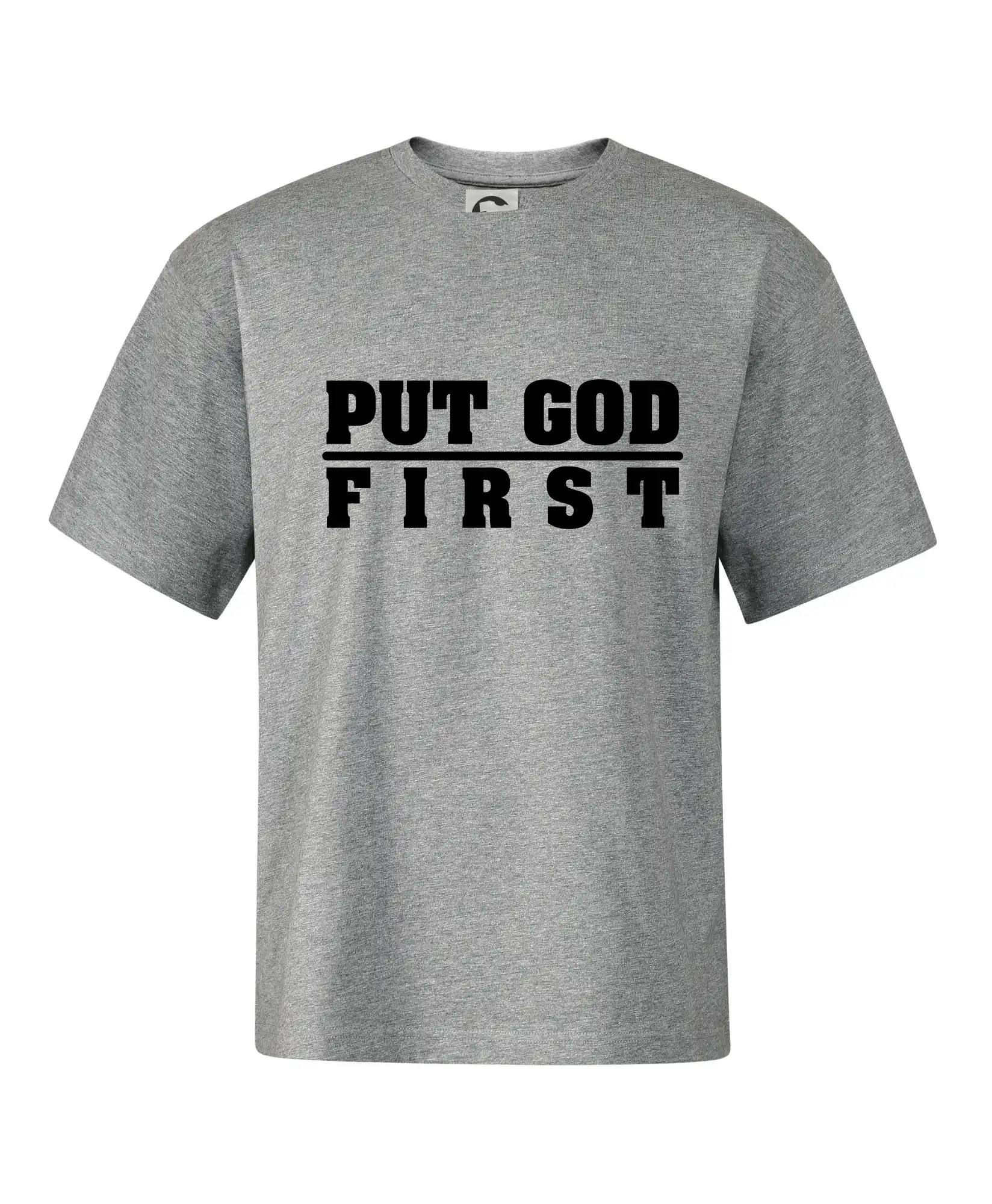 Put God first hrubý nápis