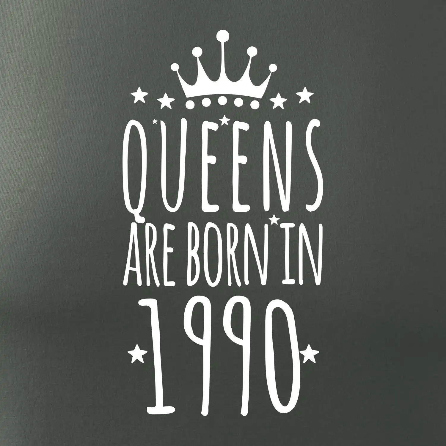 Queens are born in 1990