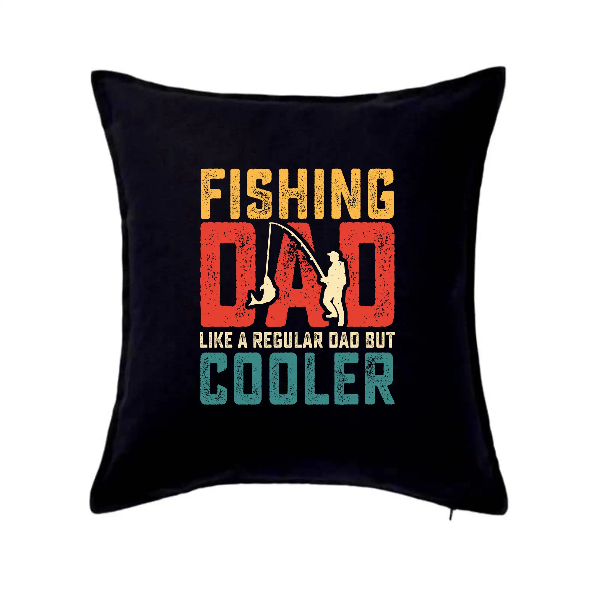 Tričká pre rybárov s potlačou - Fishing dad like a regular dad but cooler - Vankúš 50x50