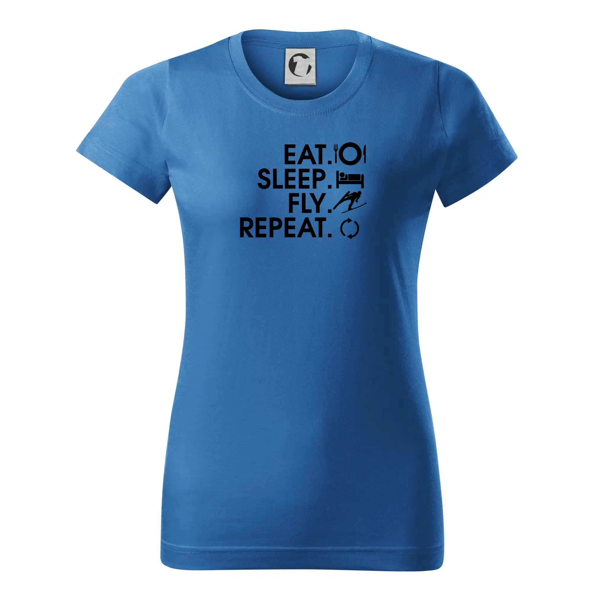 Lyže a Snowboard - Eat sleep fly repeat - skoky na lyžiach - Dámske tričko basic - ľahko voľnejšie a dlhšie