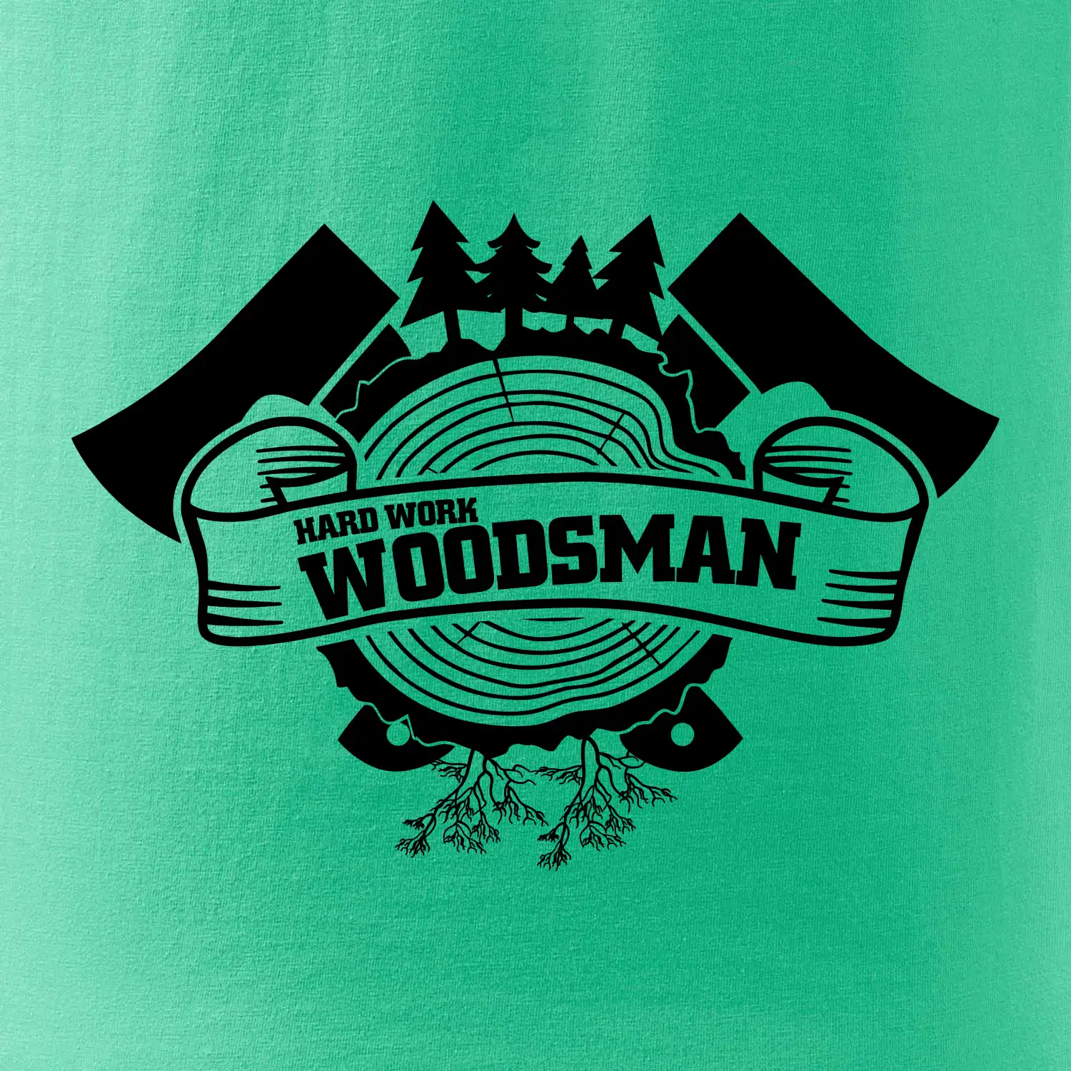 Hard Work Woodsman