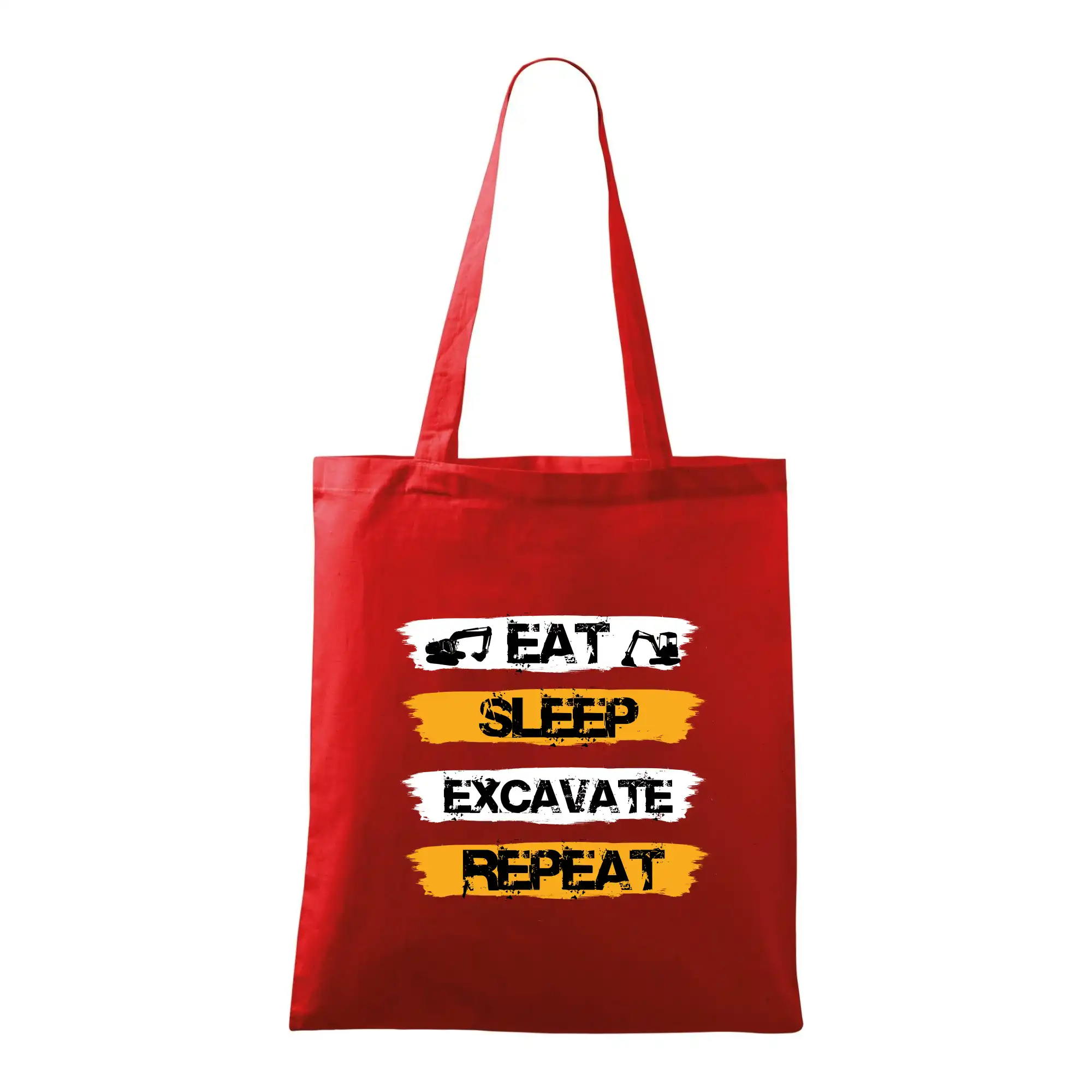 Eat Sleep Excavate Repeat