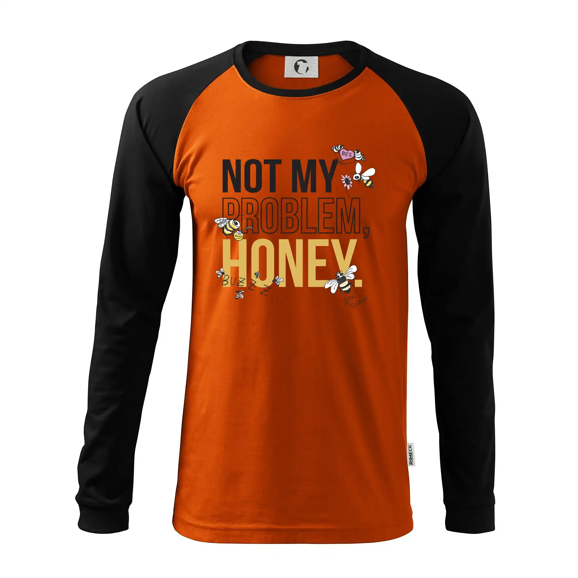Not my problem, honey - Pánske tričko s dlhým rukávom LS130