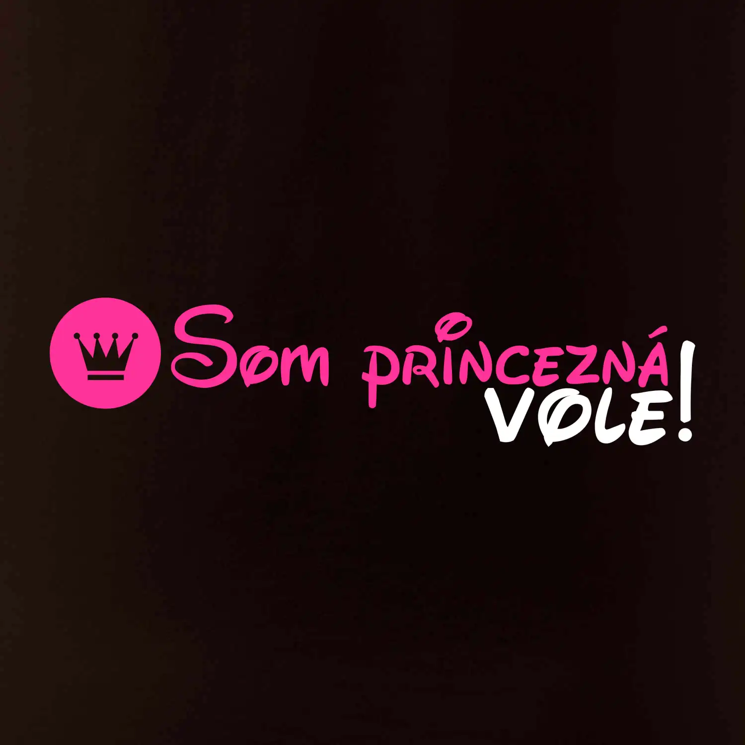 Som princezná Vole!