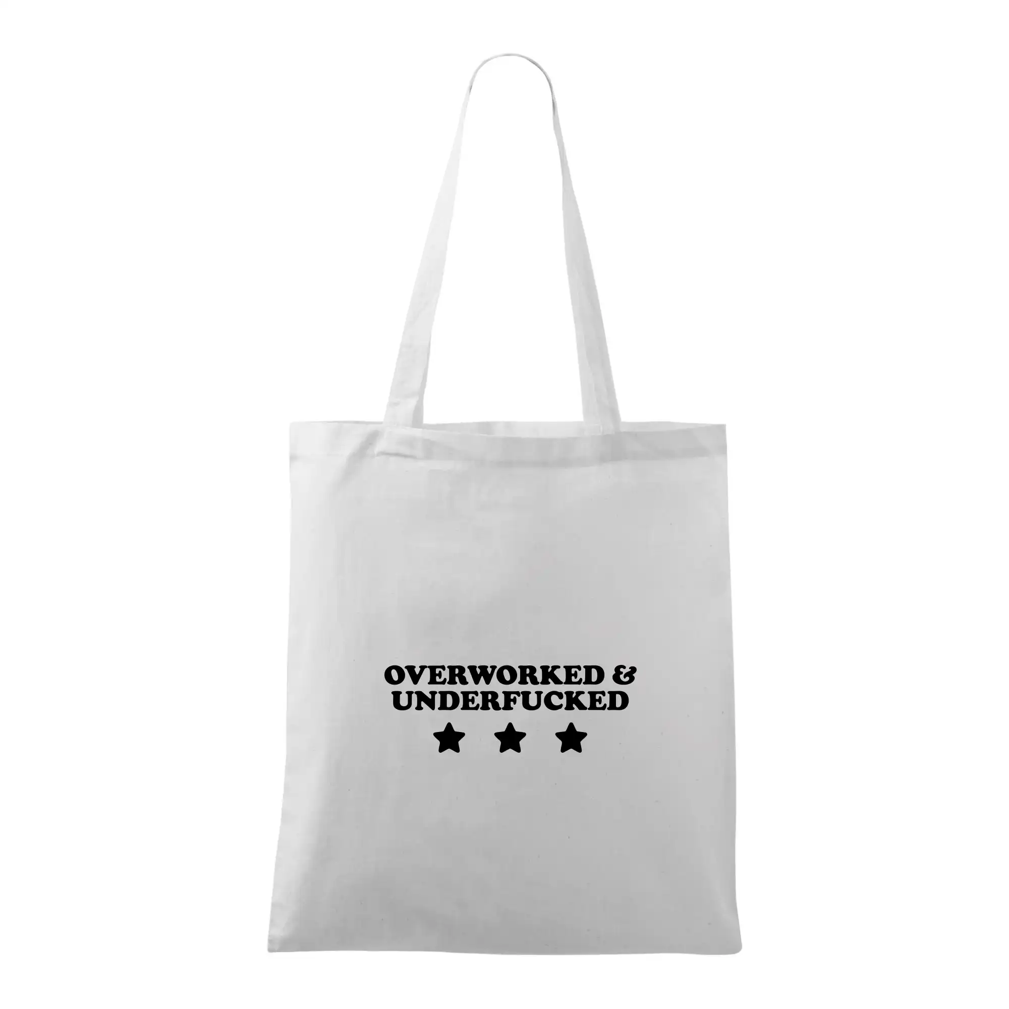 Ostatné nápisy - Overworked and Underfucked - Taška bavlnená