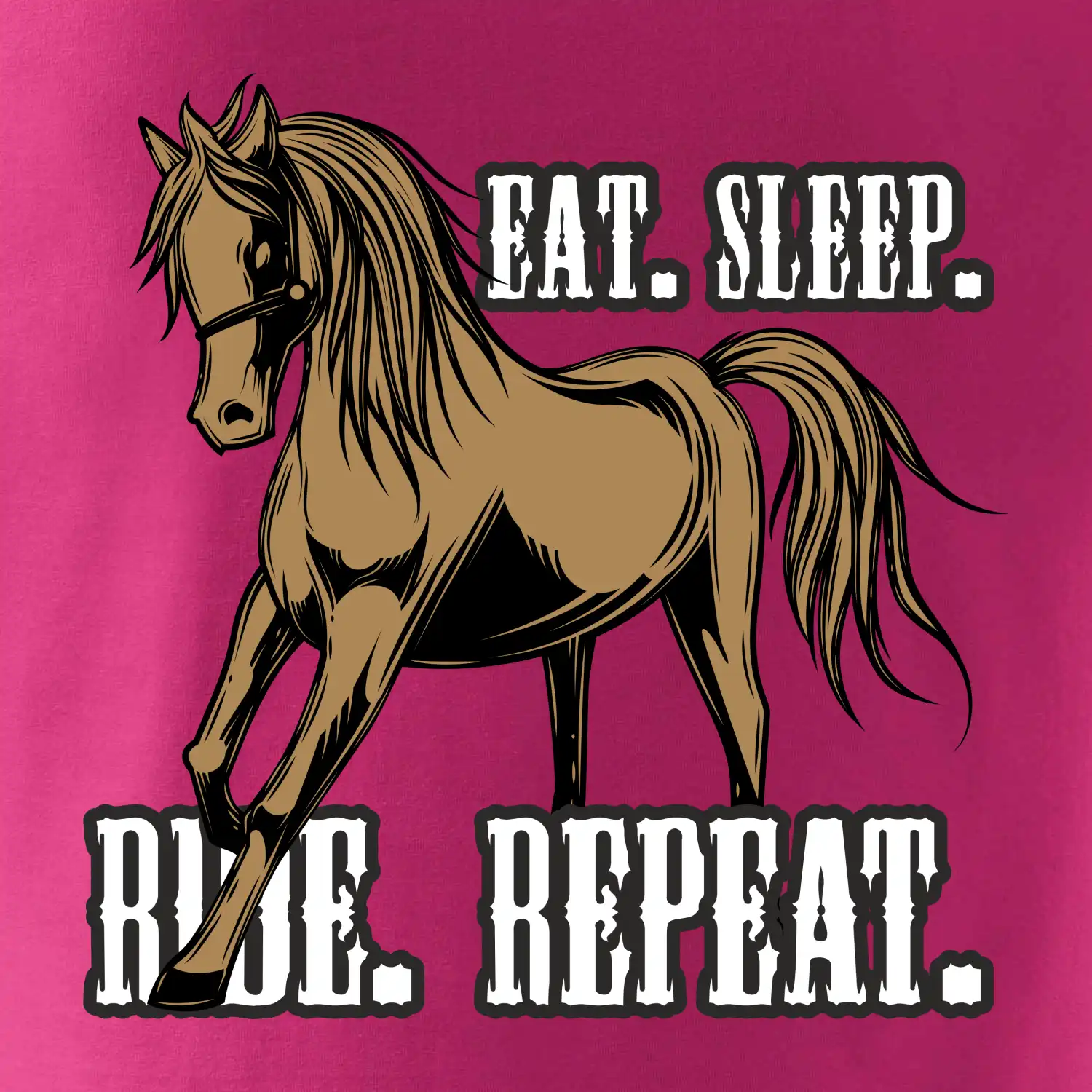 Eat Sleep Ride Repeat Western