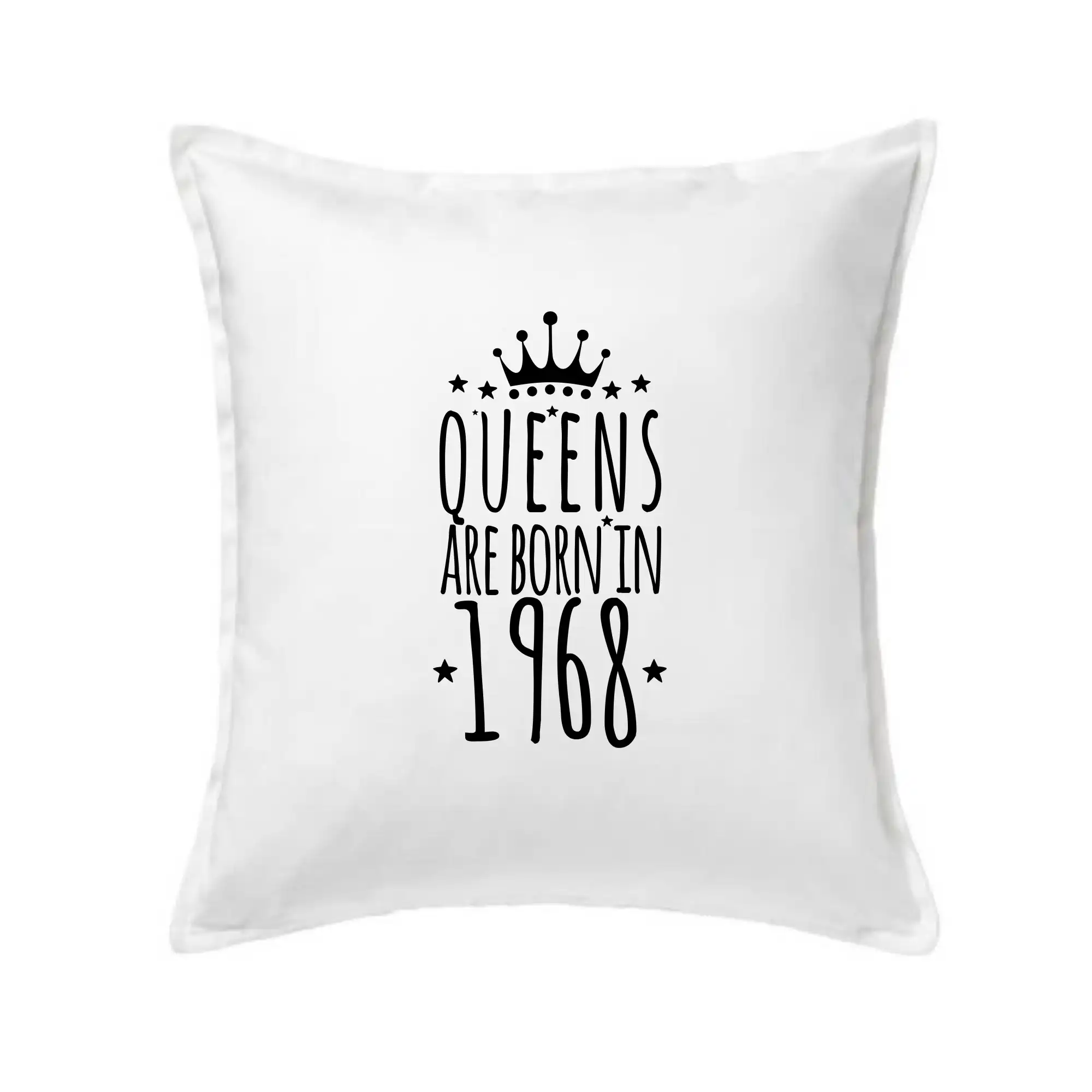 Queens are born in 1968