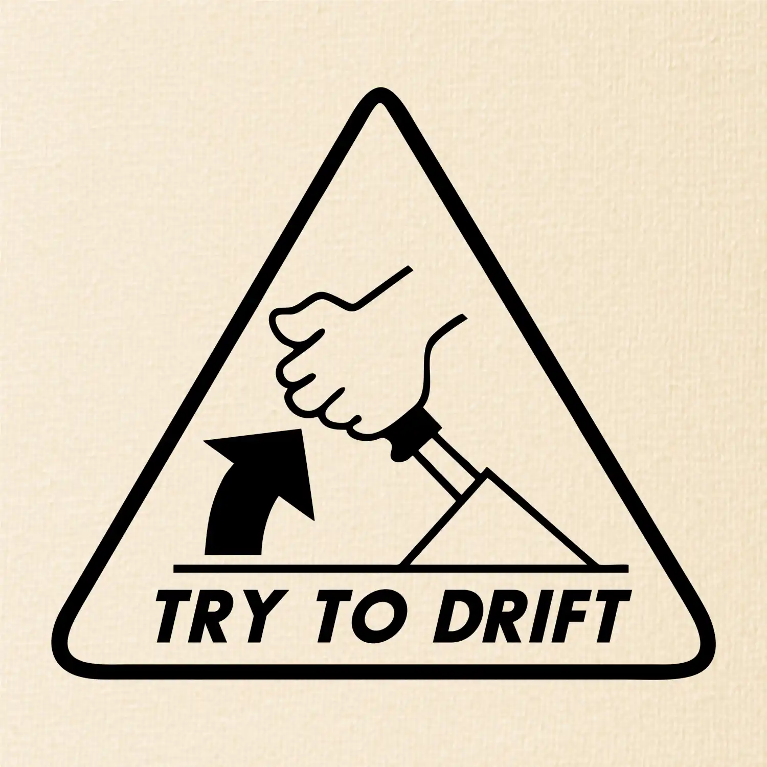Try to drift
