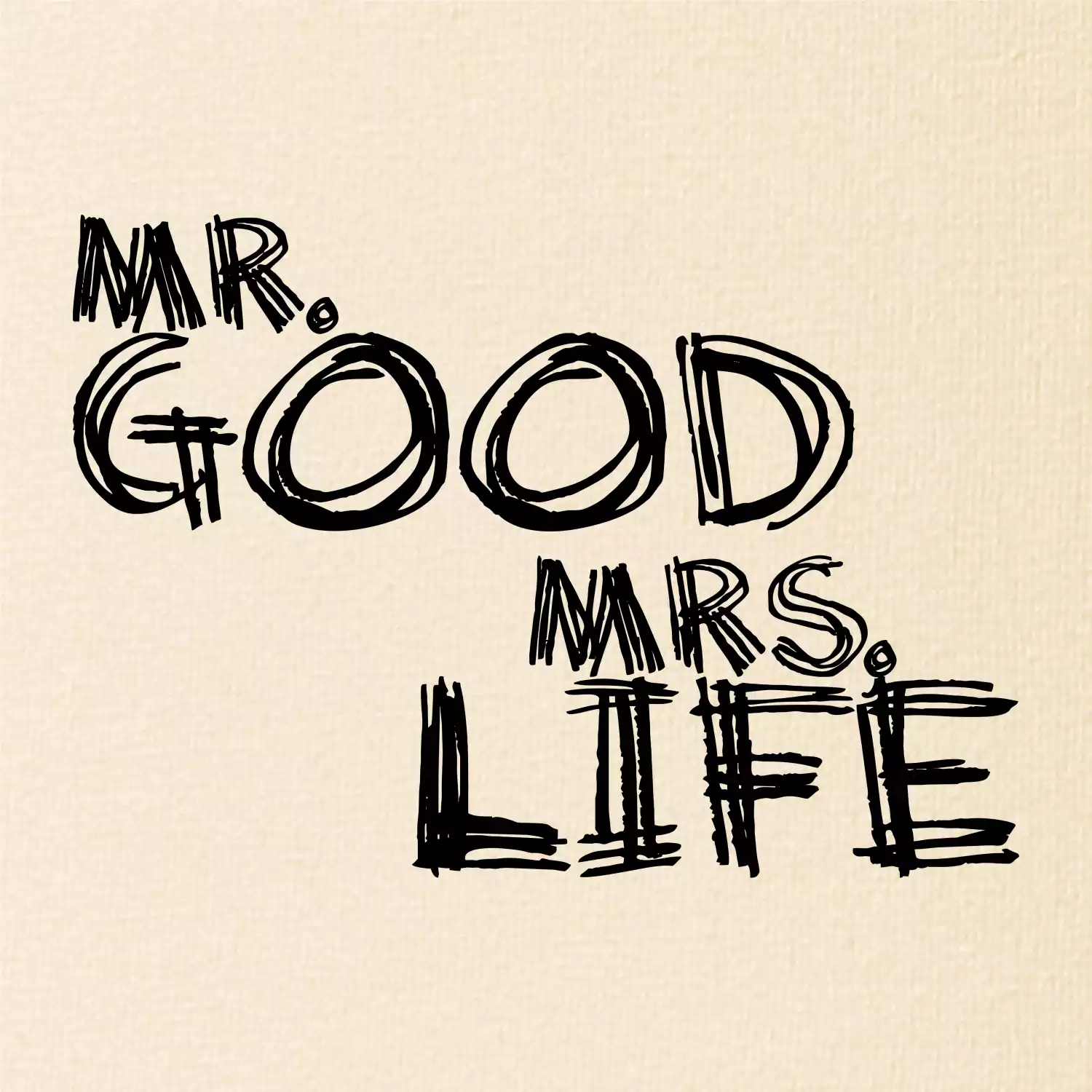 Mr. Good