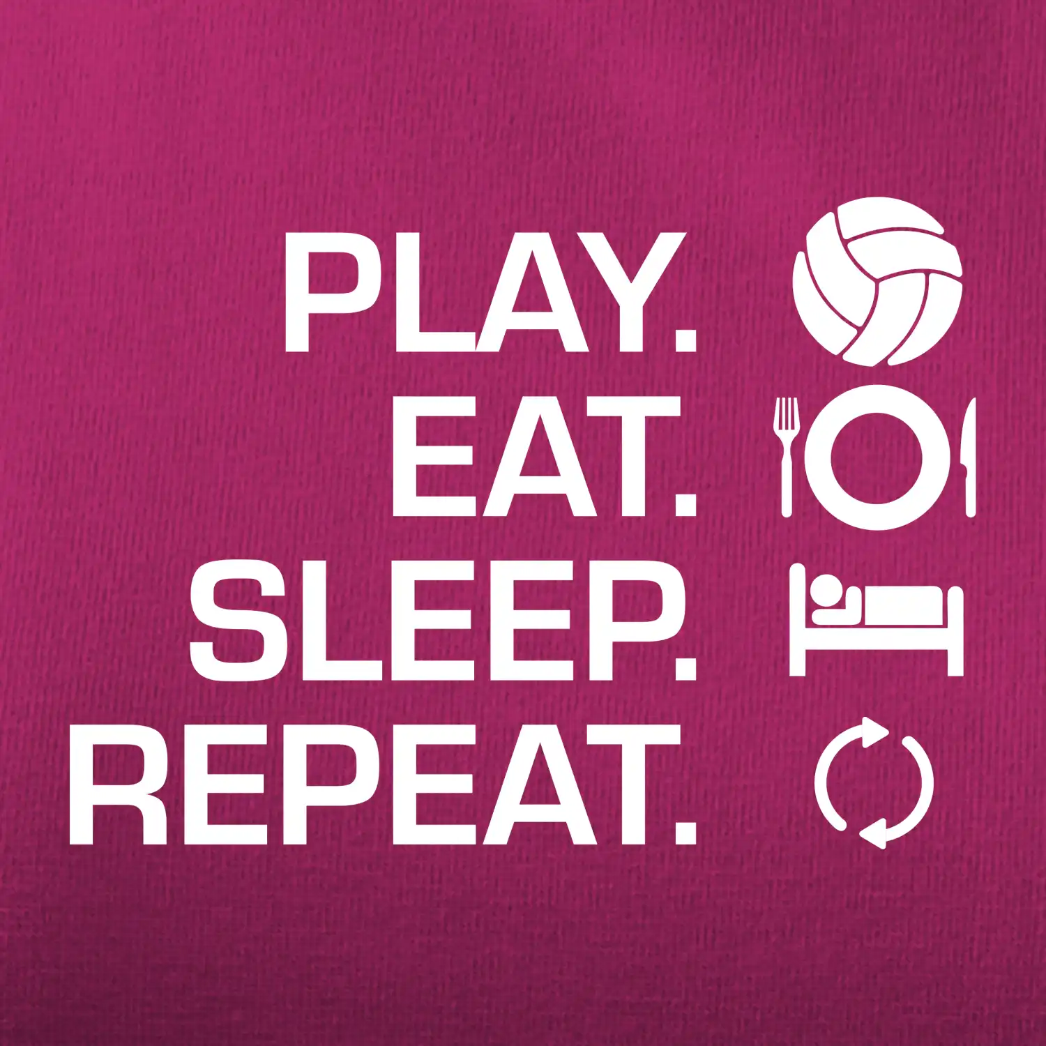 Play Eat Sleep Repeat volejbal