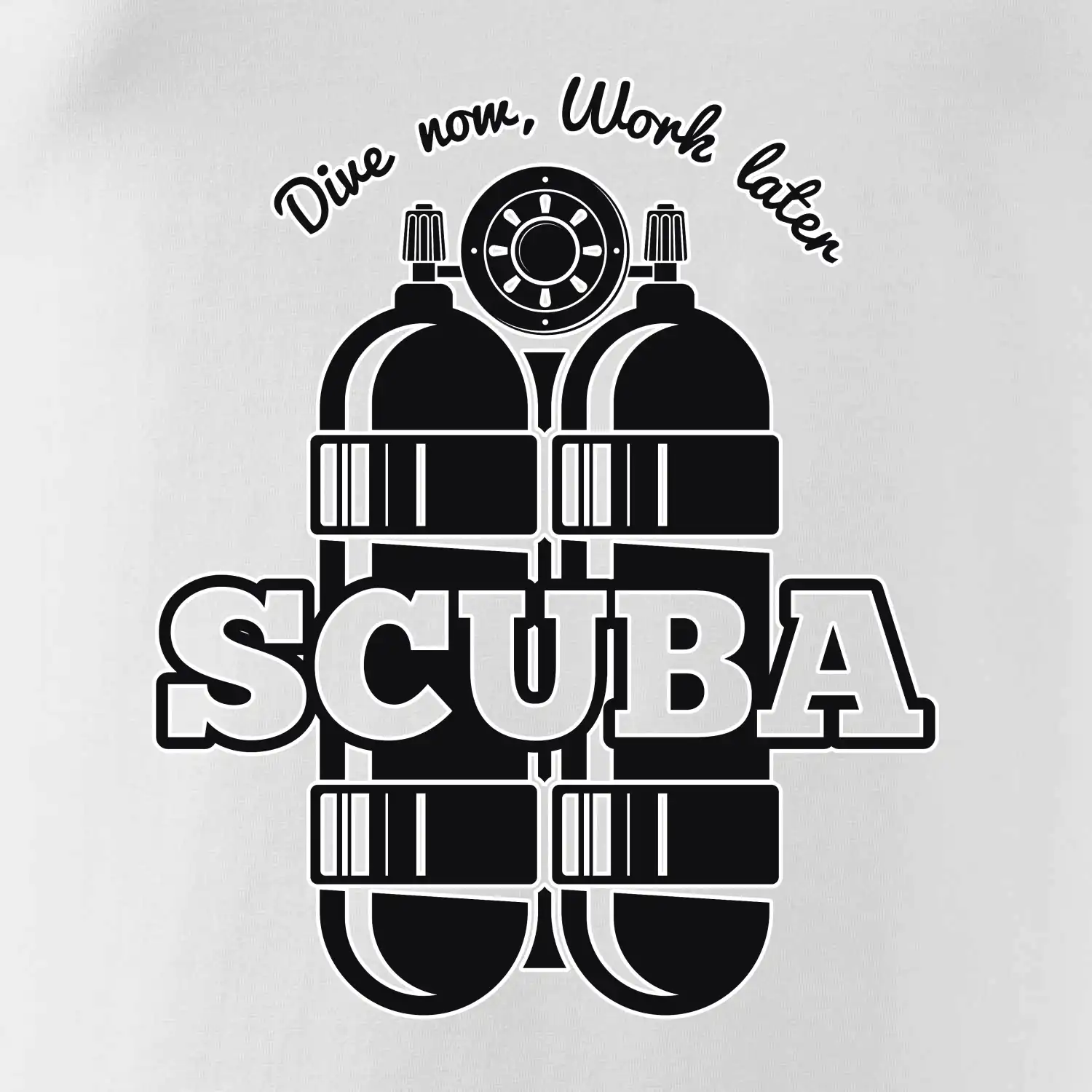 Dive now work later - Scuba