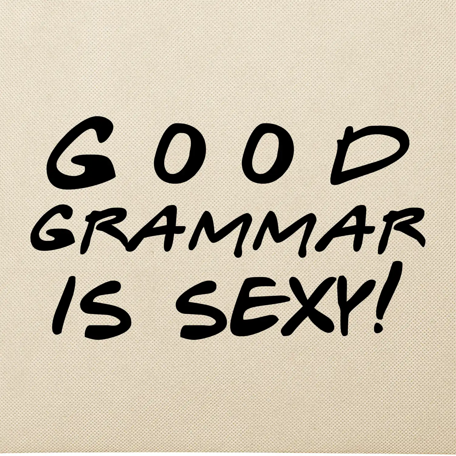 Good grammar is sexy