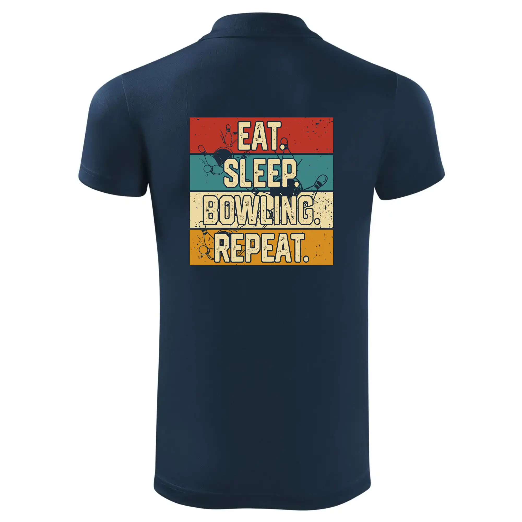 Eat Sleep Bowling Repeat