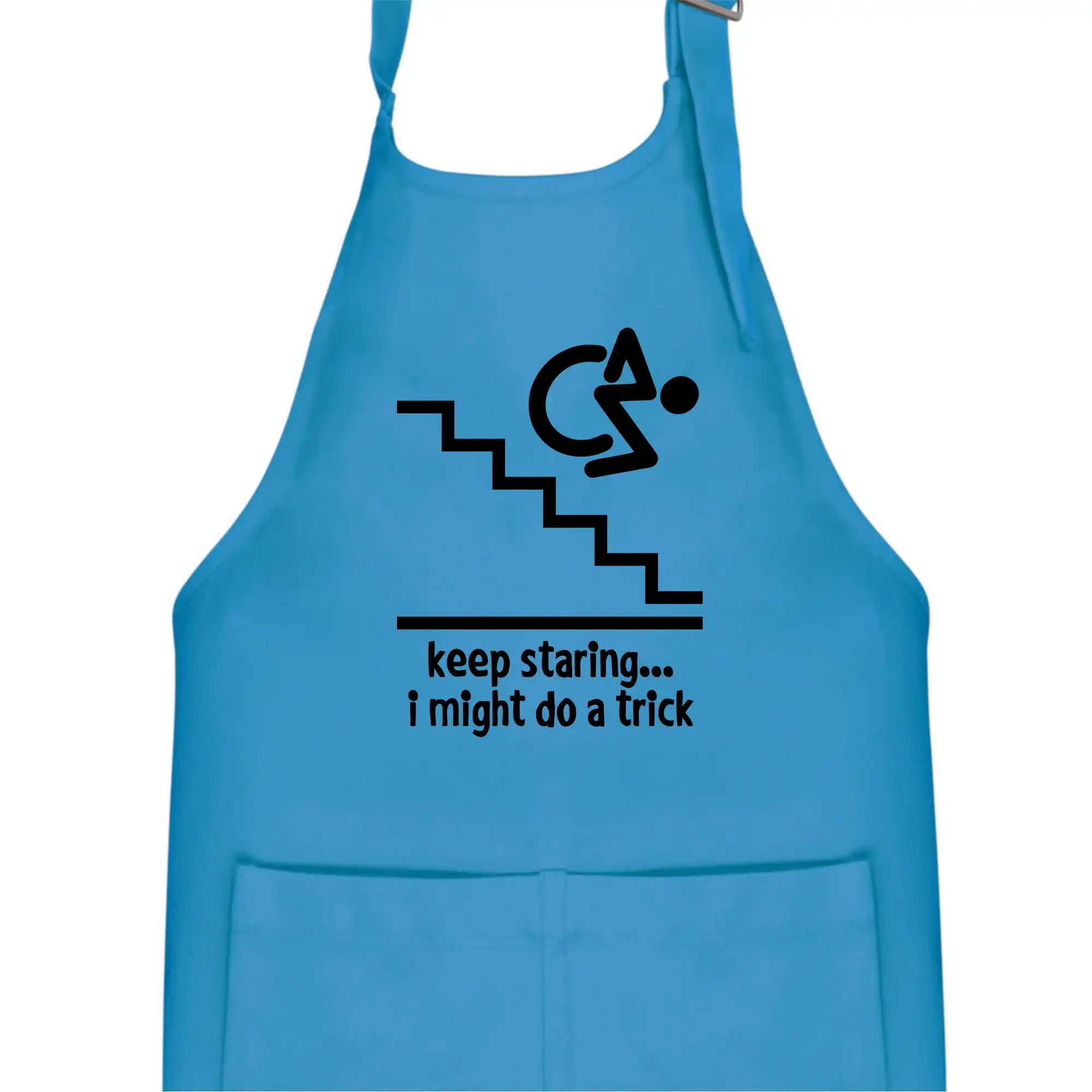 Keep staring i might do a trick