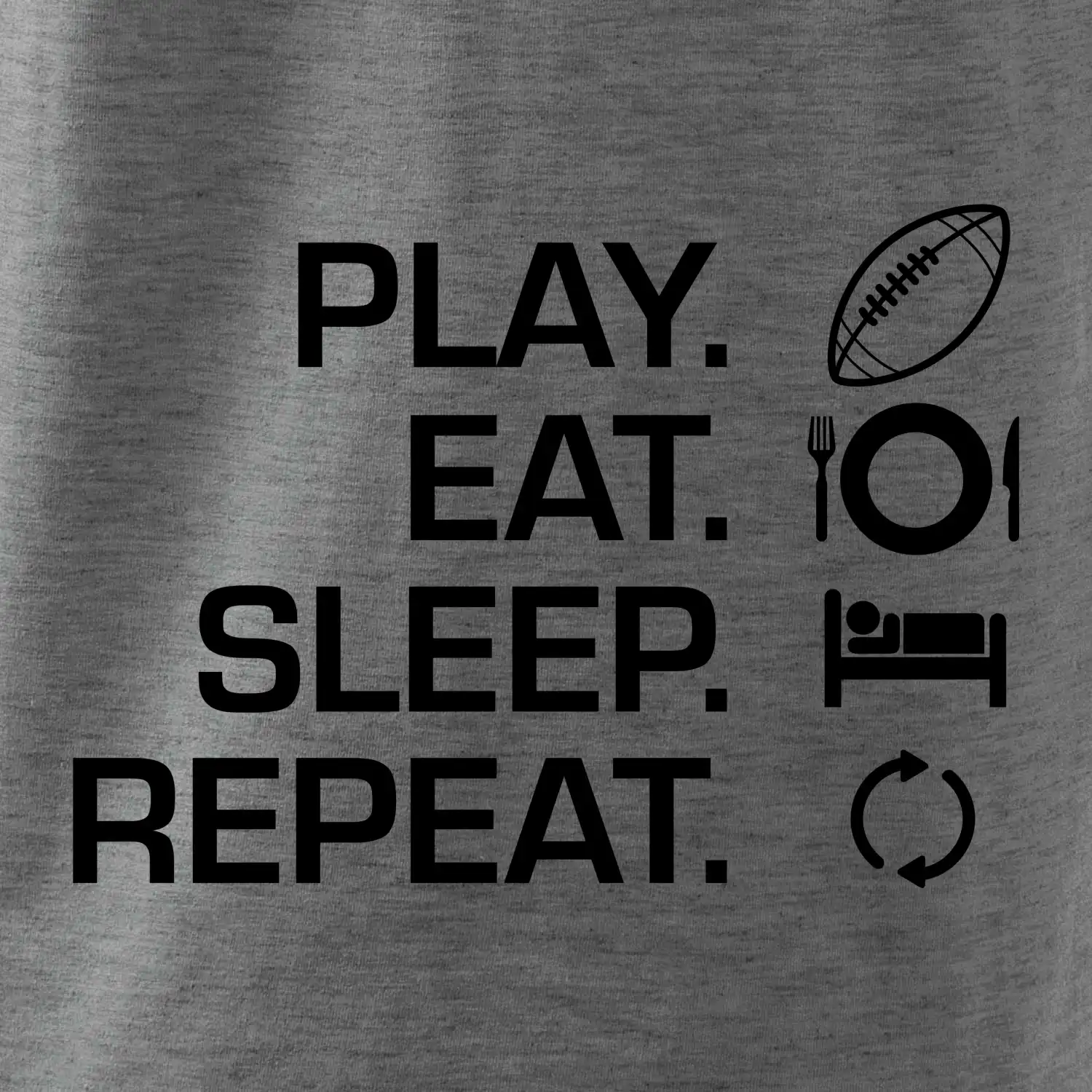 Play Eat Sleep Repeat americký fotbal