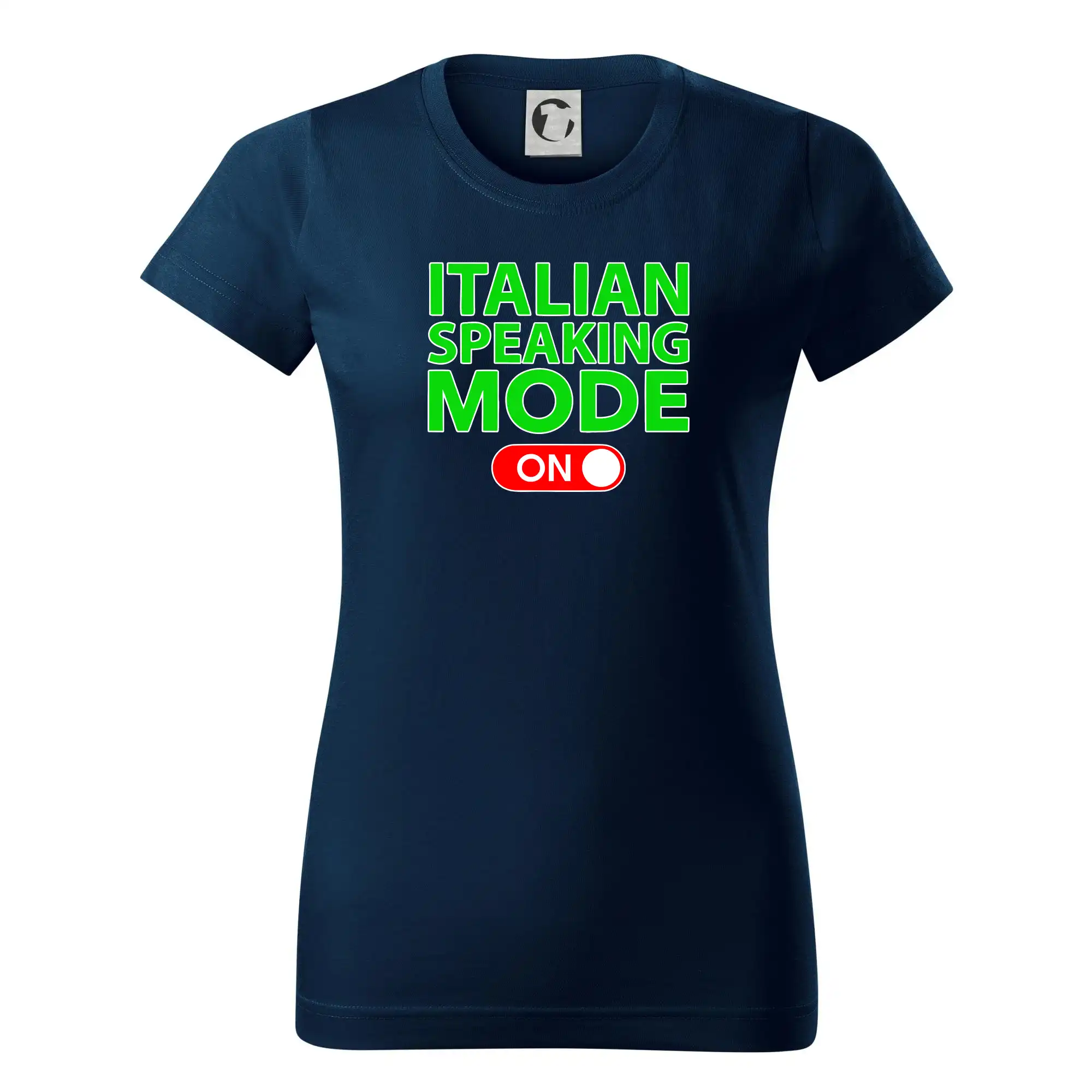 Tričká Taliansko - Italian speaking mode - ON - Dámske tričko basic - ľahko voľnejšie a dlhšie