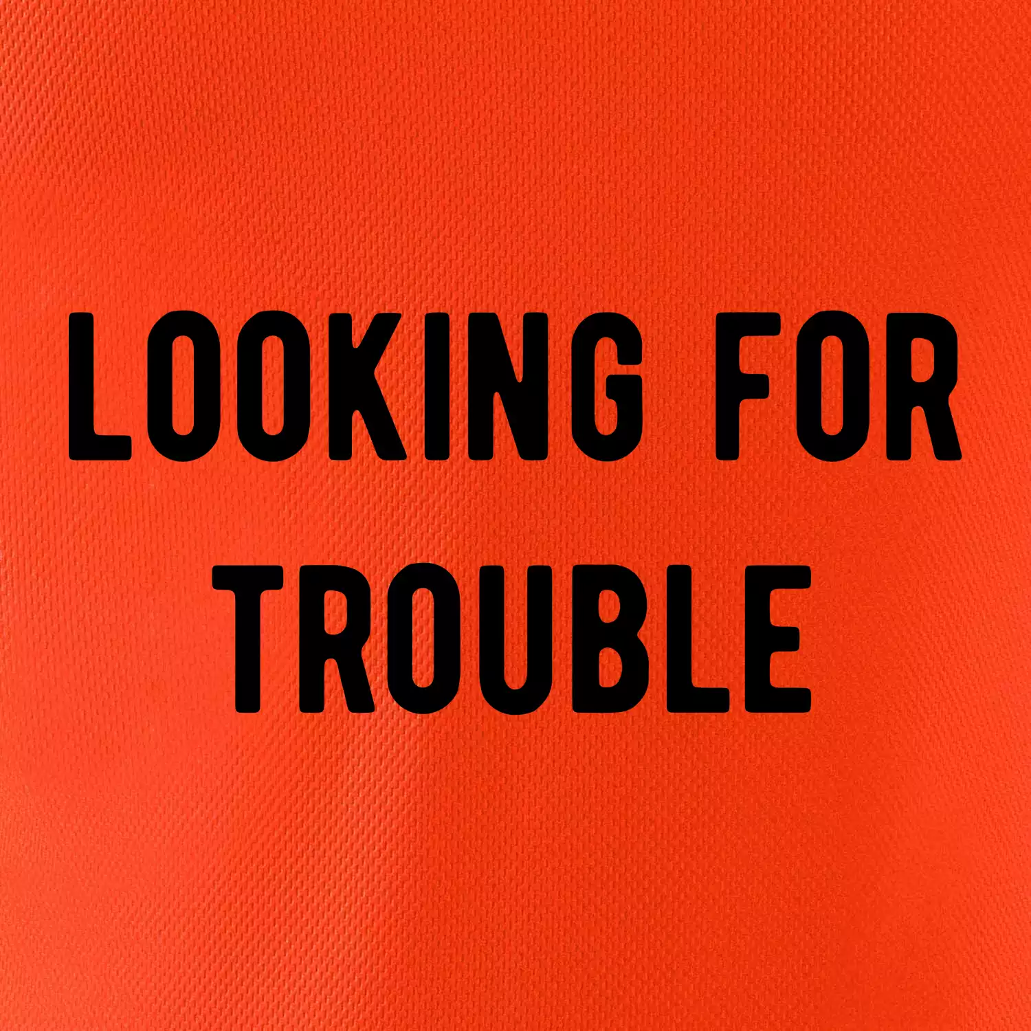 Párové triko - Looking for trouble
