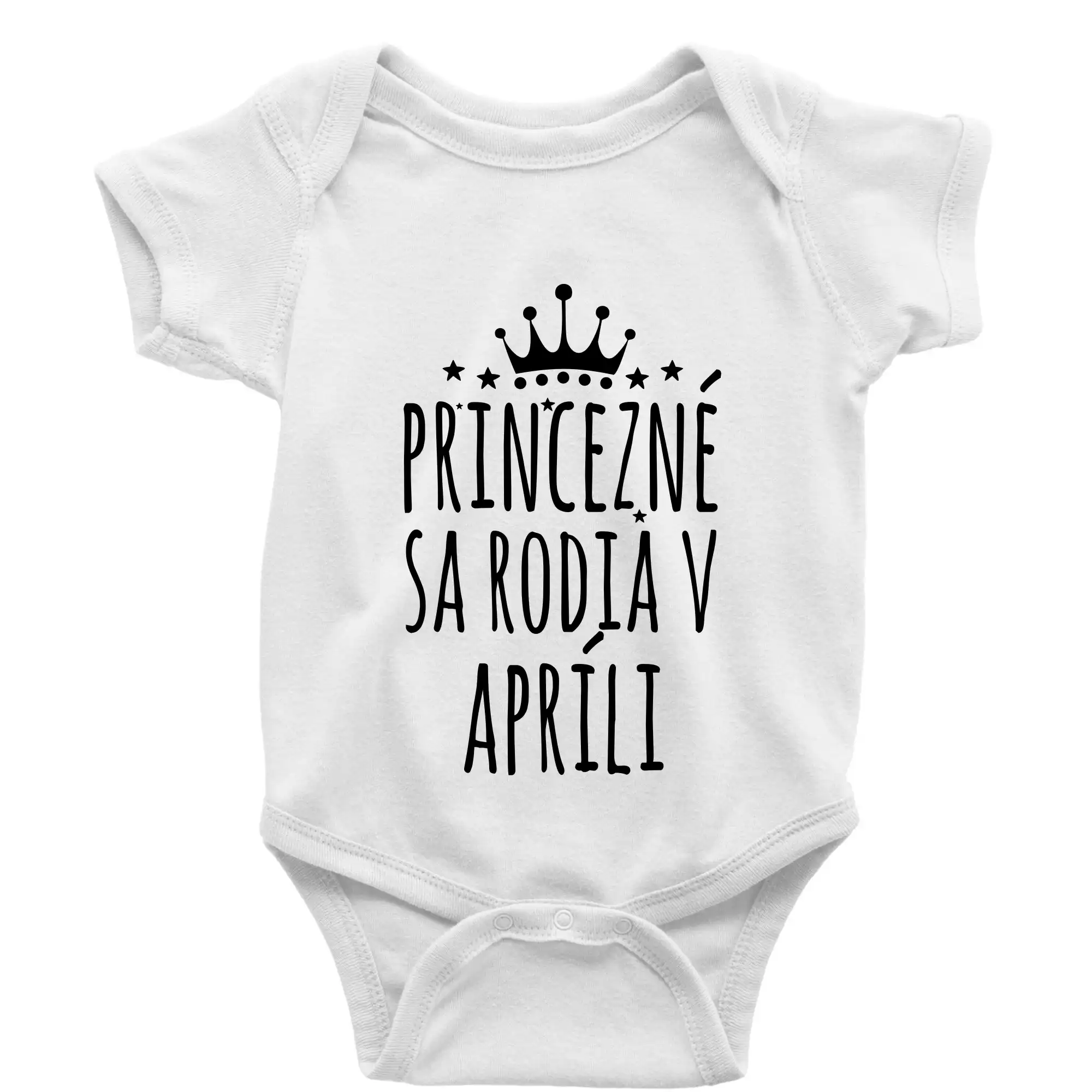 Tričká pre narodených v apríli - Princezné sa rodia v apríli - Body dojčenské s krátkym rukávom