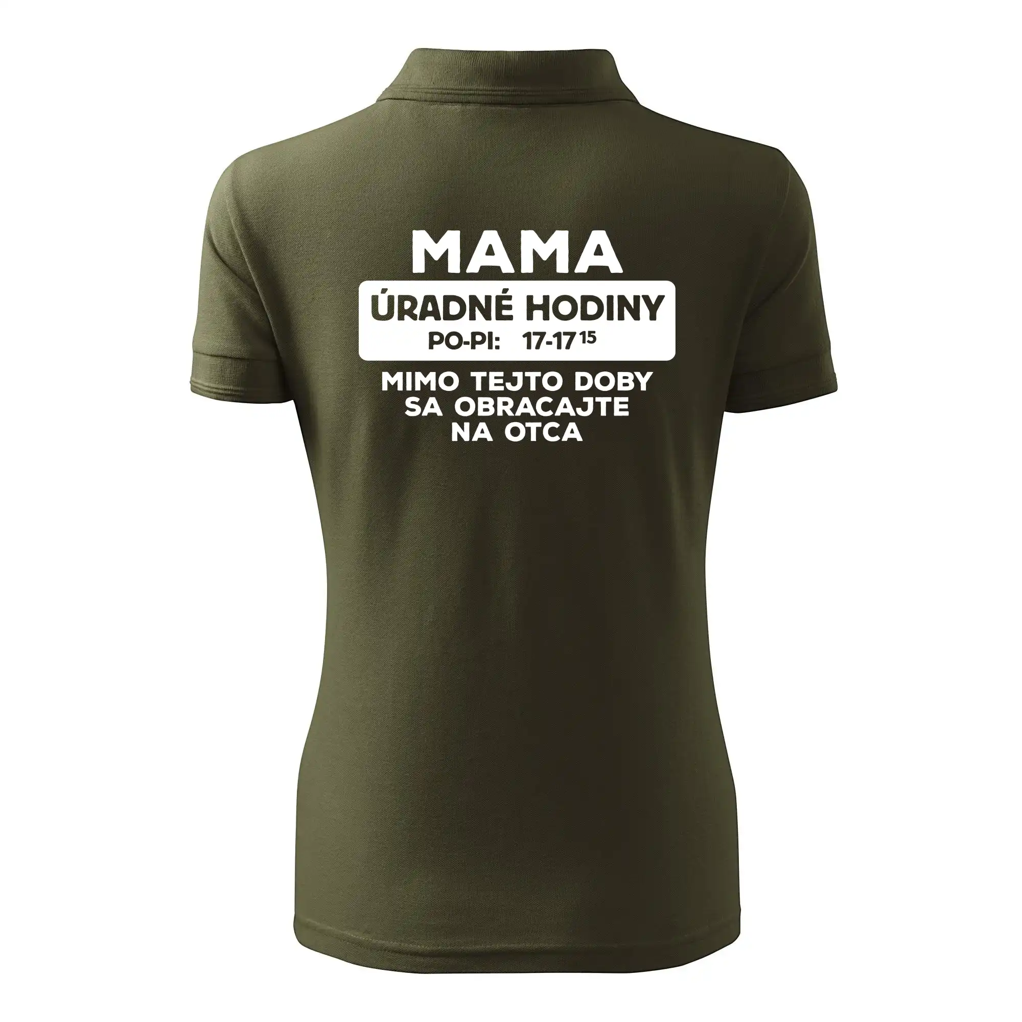 Tričká a mikiny pre mamičky - Mama úradné hodiny - Polokošeľa dámska Pique Polo