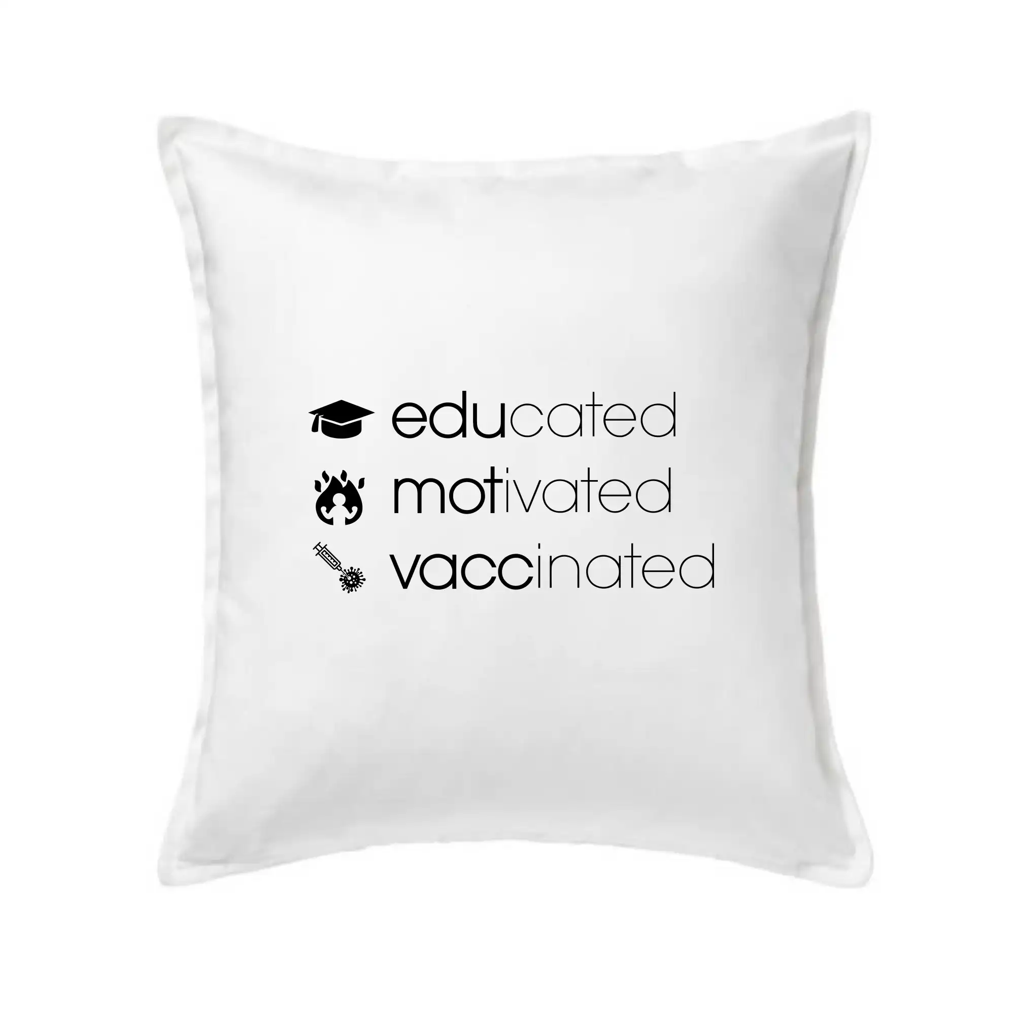 Educated motivated vaccinated