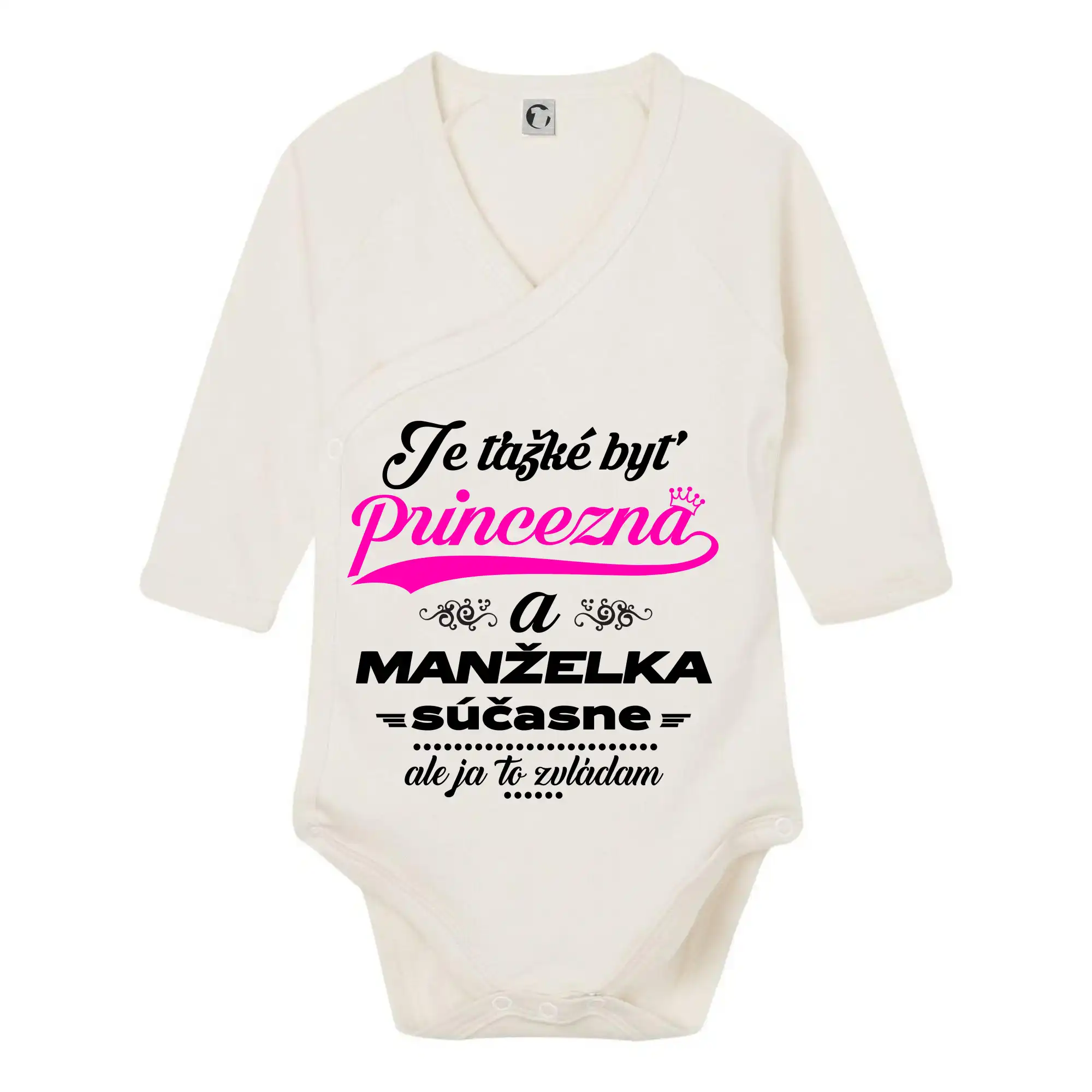 Rodinné tričká - Je ťažké byť princezná manželka - Body zavinovacie s dlhým rukávom