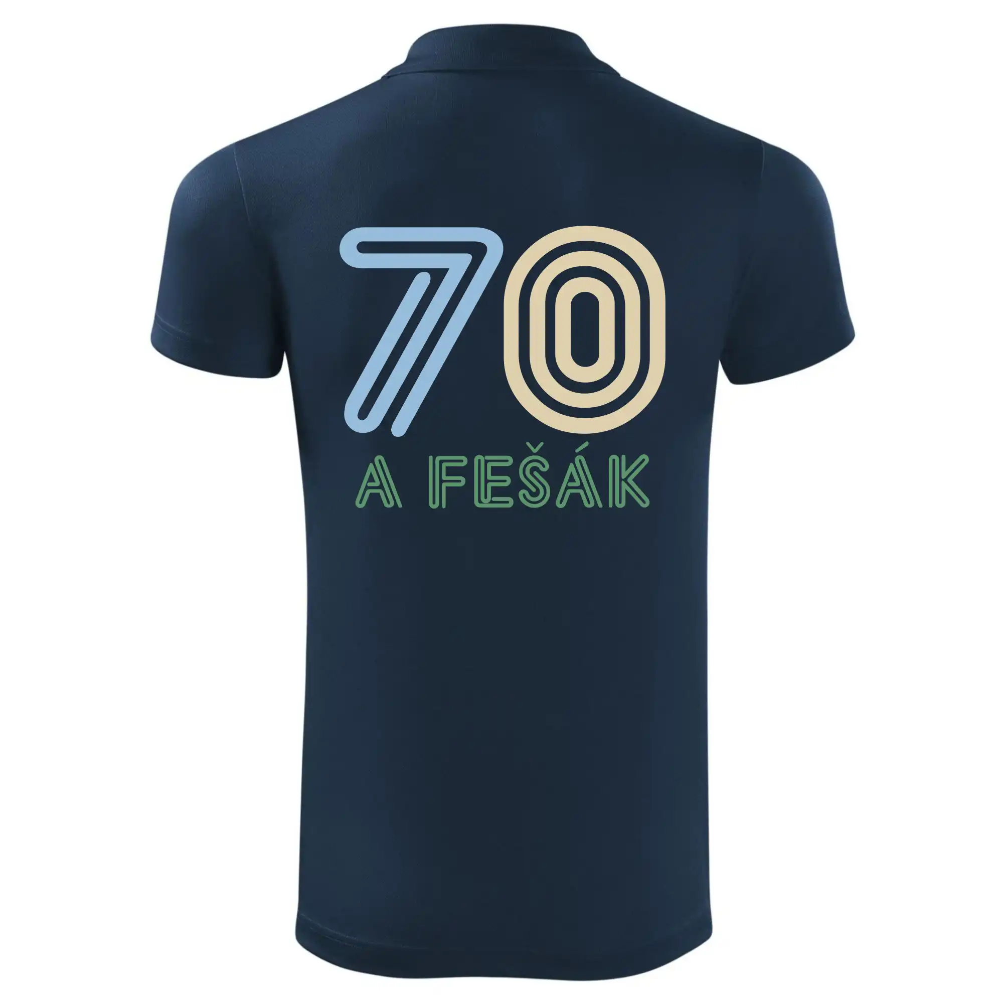 70 a fešák
