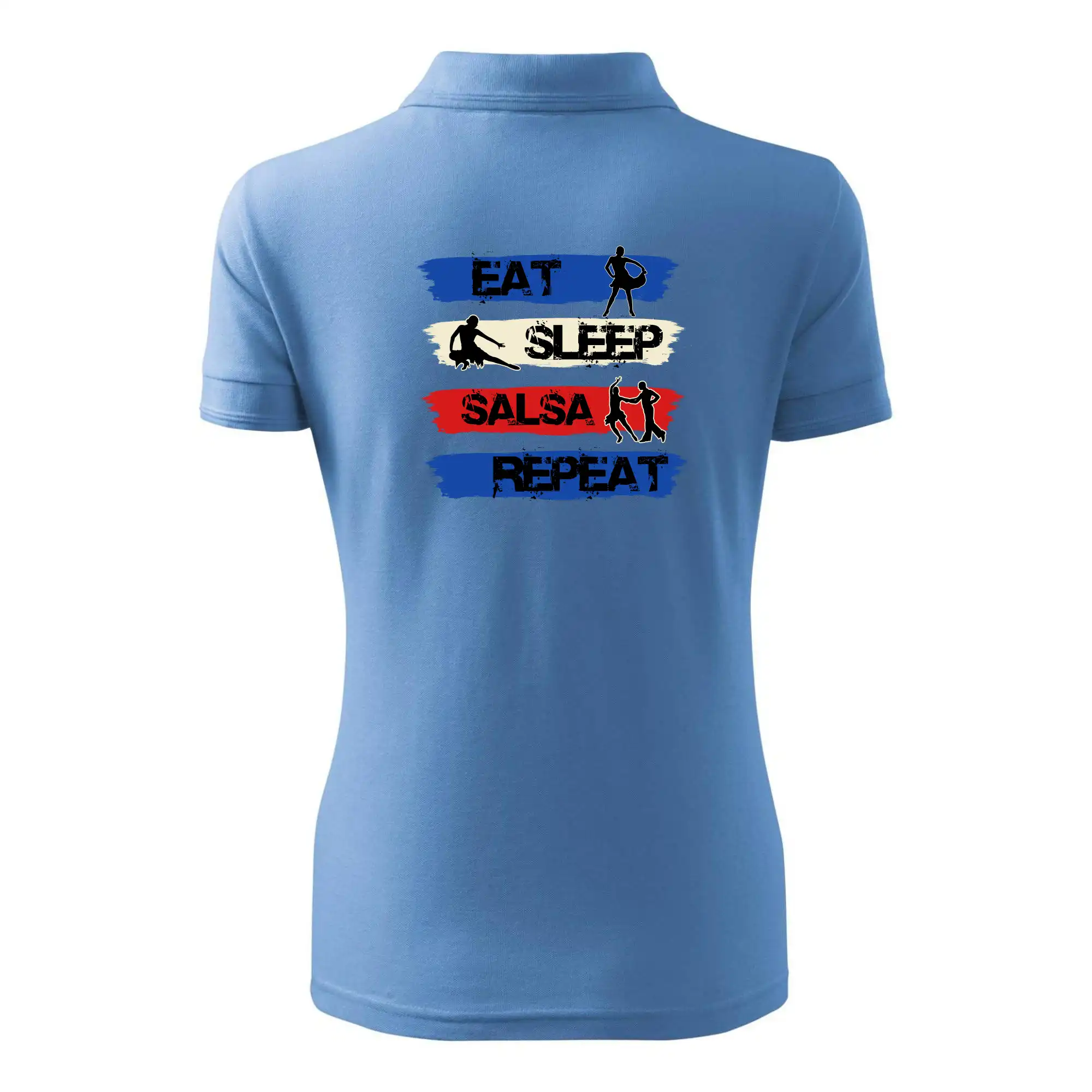 Eat sleep salsa repeat