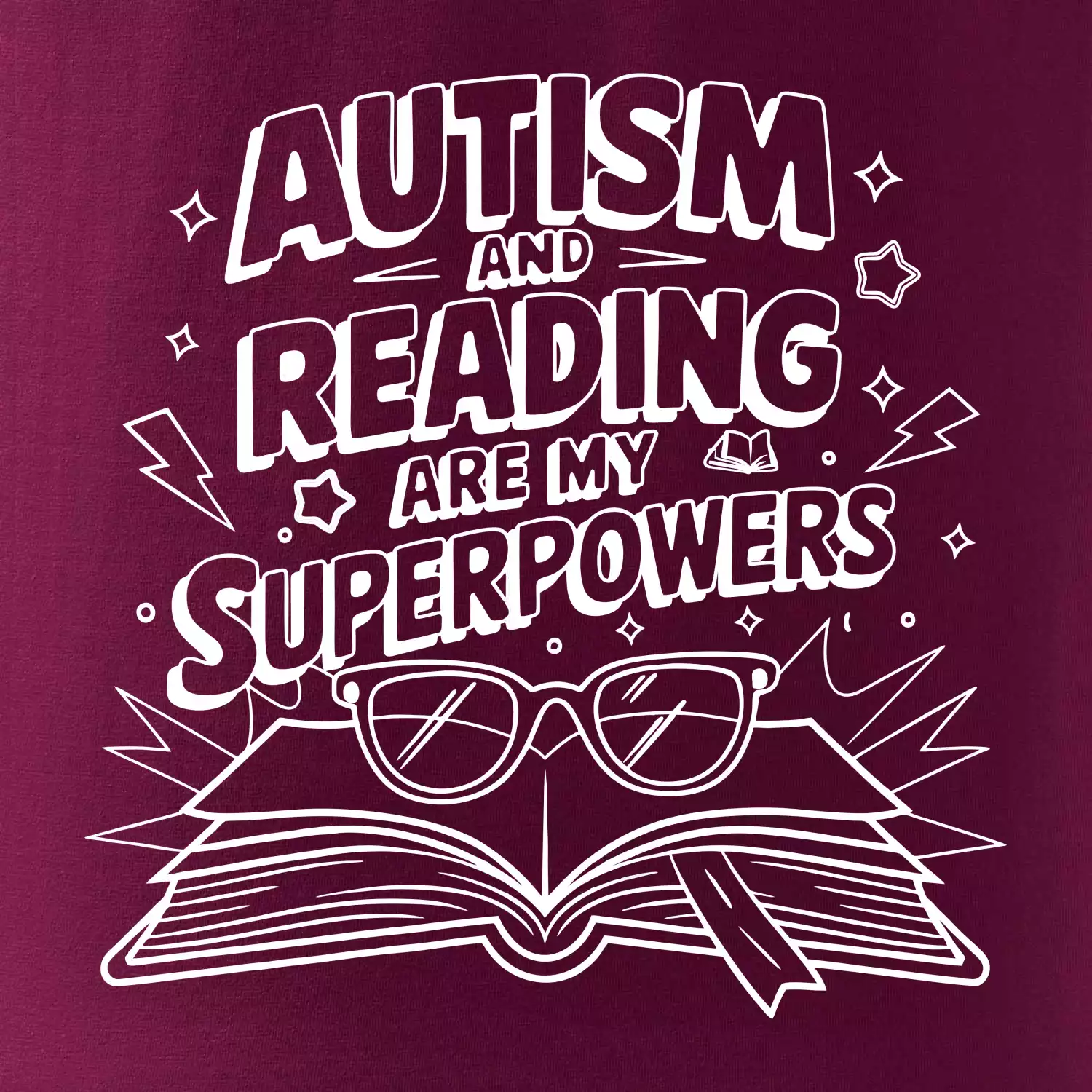 Autism and reading are my superpowers