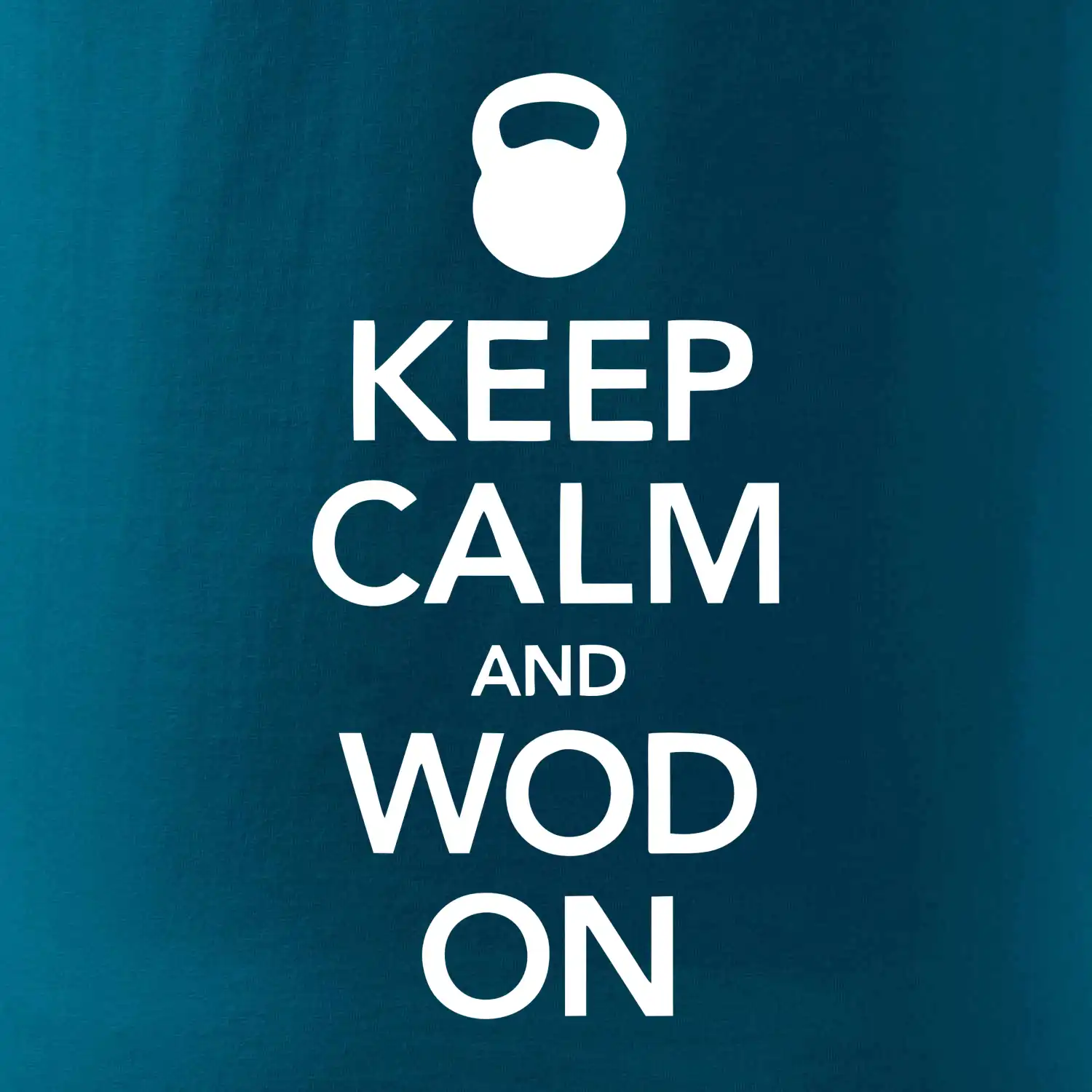 Keep calm and wod on