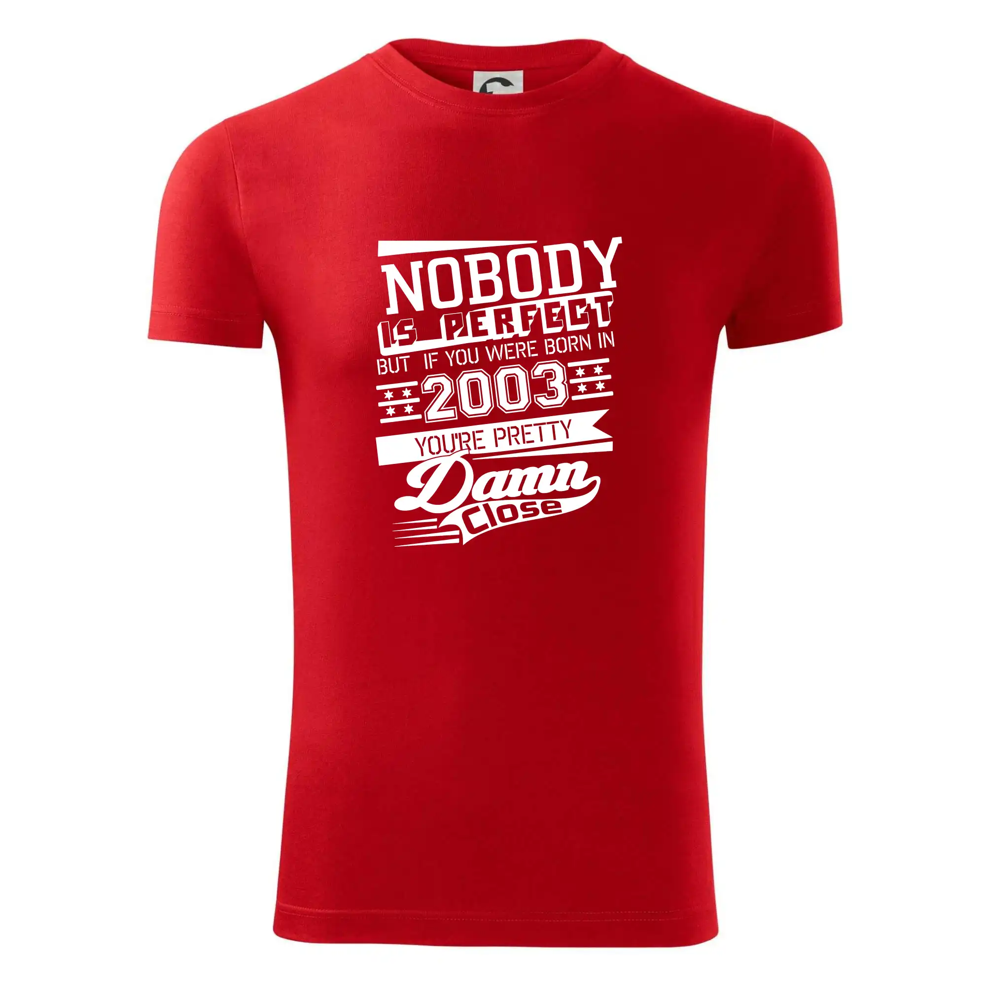 Nobody is perfect - 2003