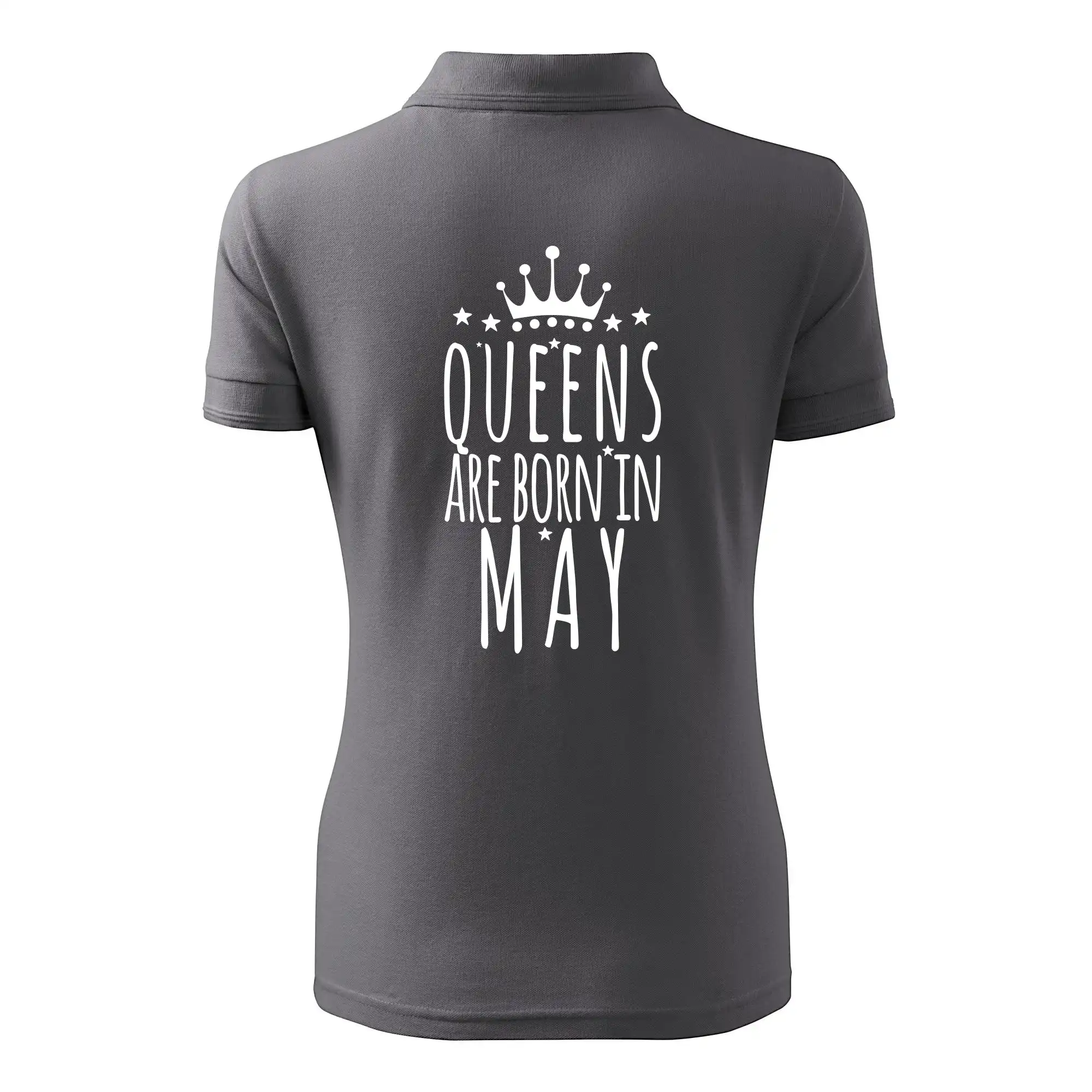 Queens are born in May