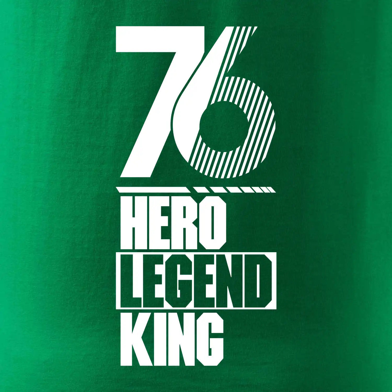 Hero, Legend, King / Queen 1976