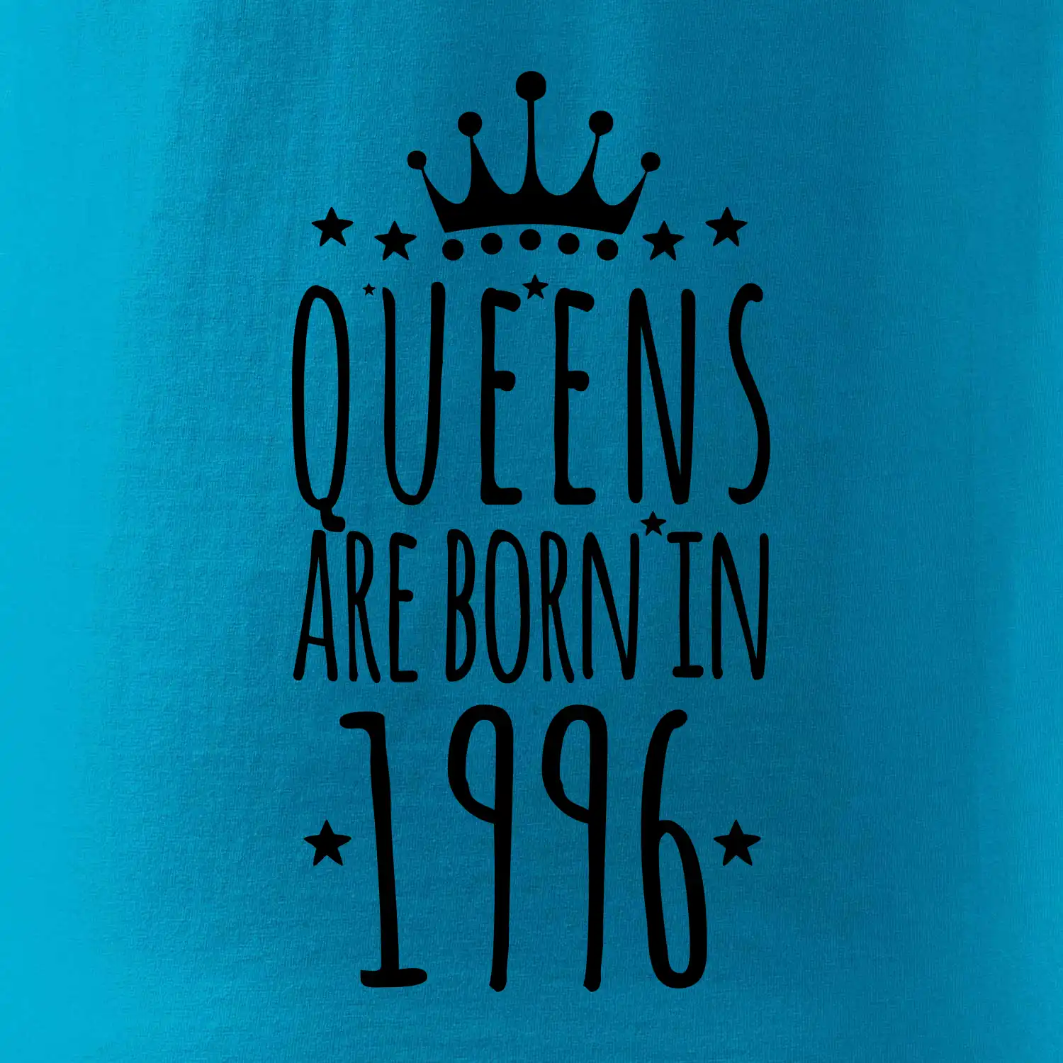 Queens are born in 1996