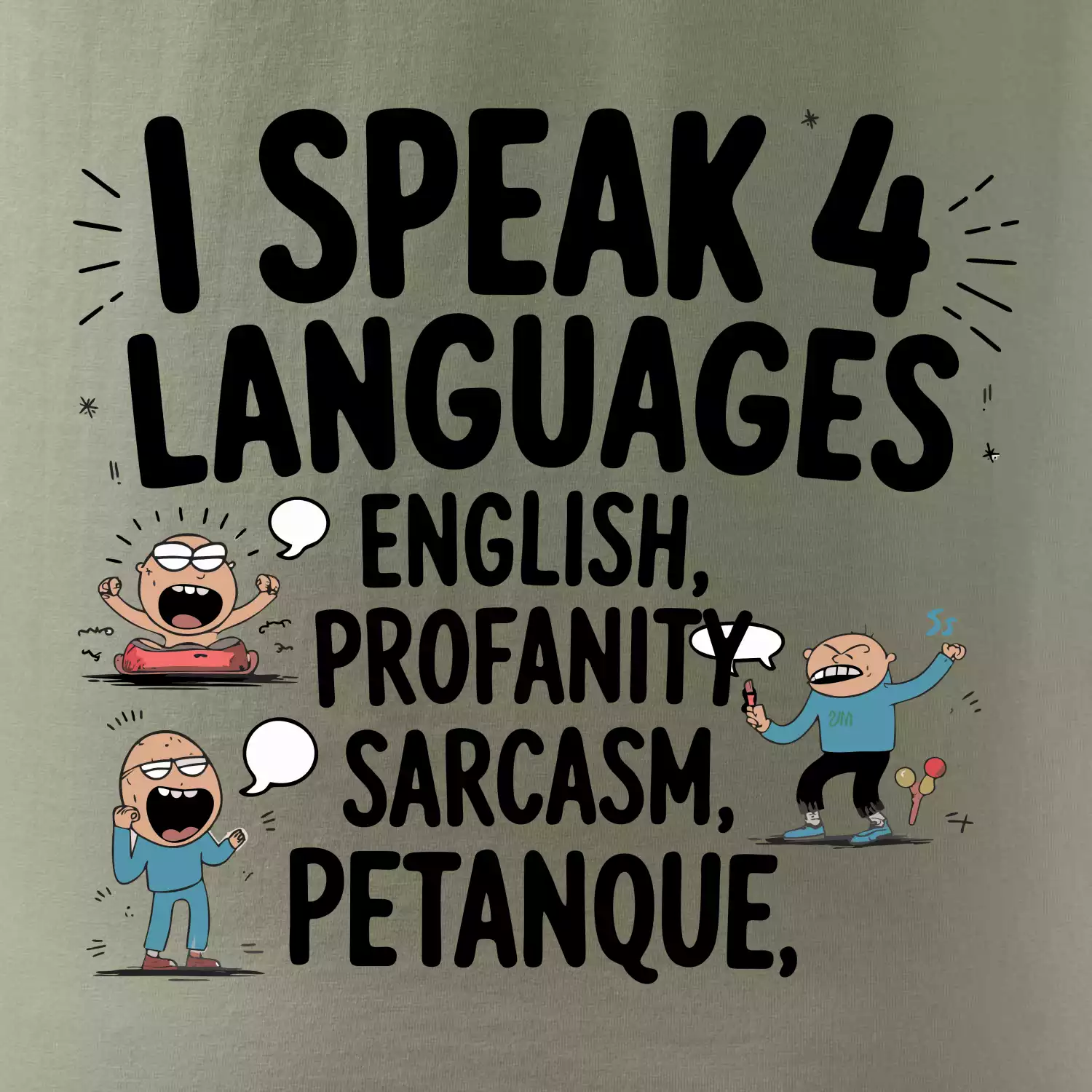 I speak 4 language - Petanque