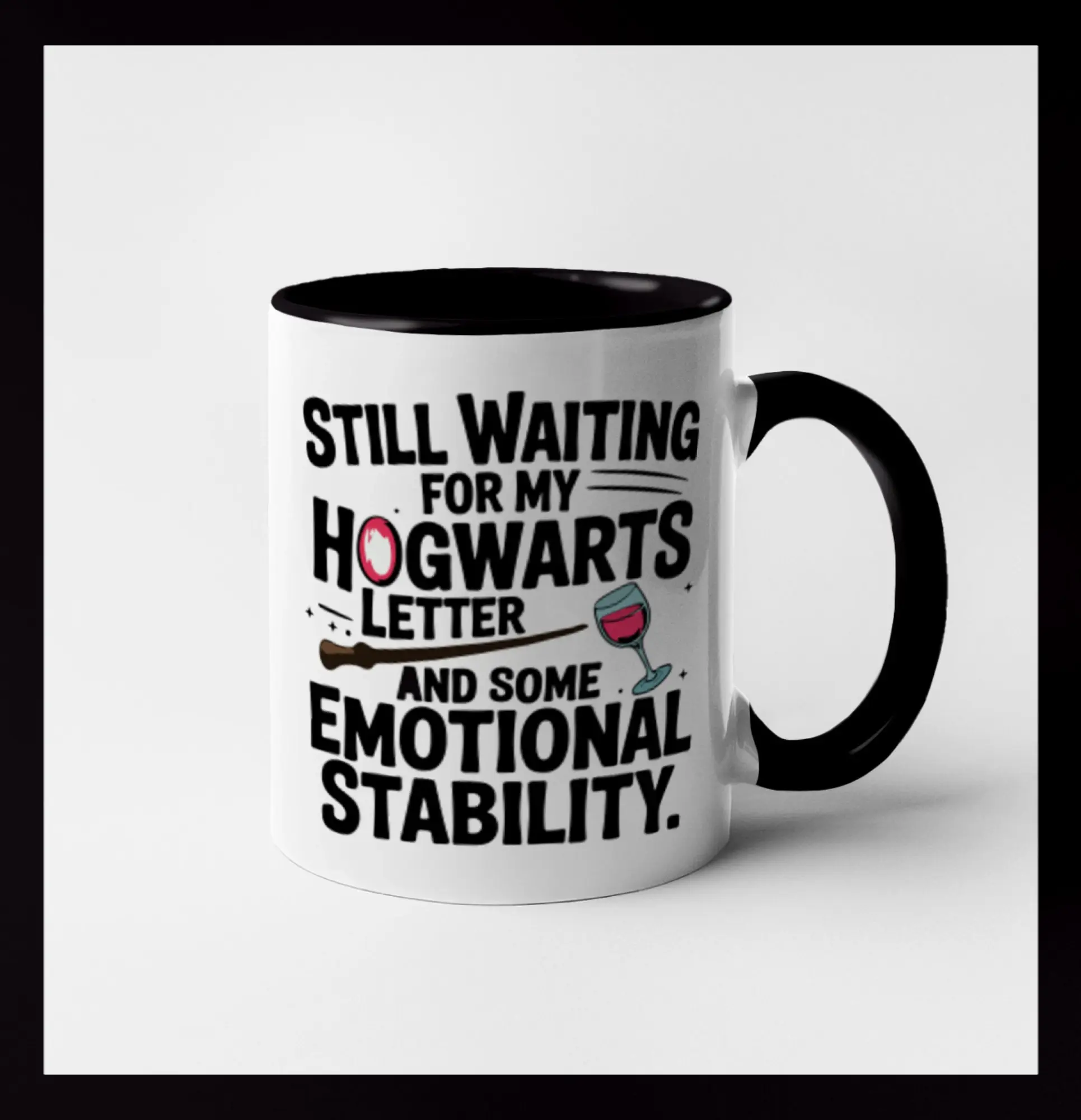 Still waiting for my Hogwarts letter and some emotional stability