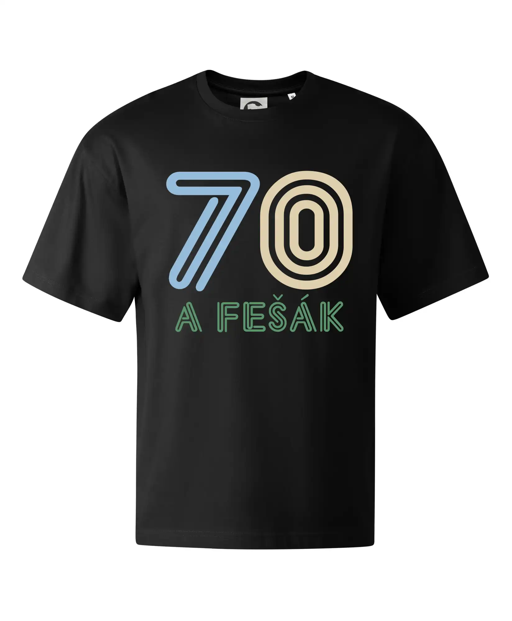 Tričká k narodeninám - 70 a fešák - Stage unisex - OVERSIZE