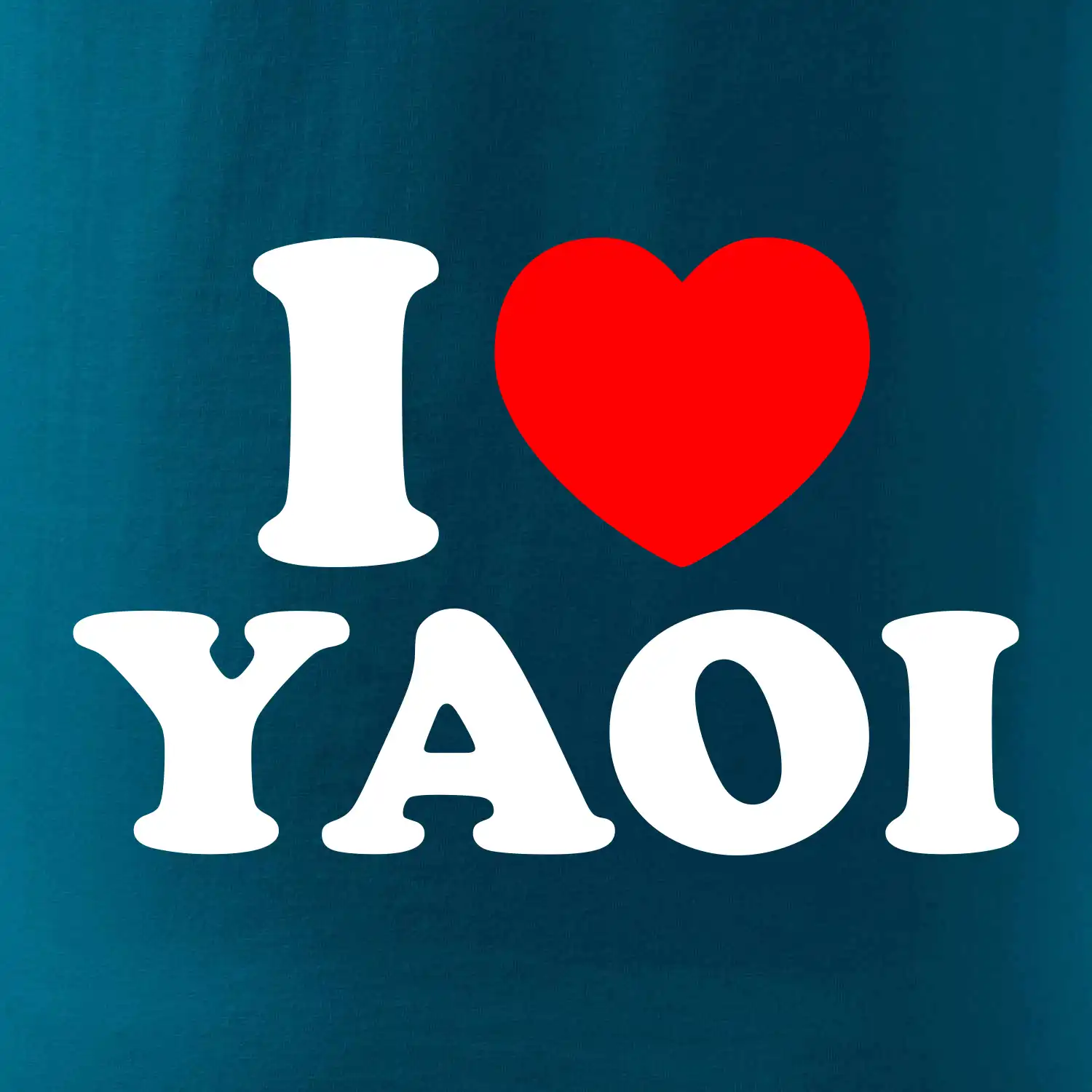 I love yaoi