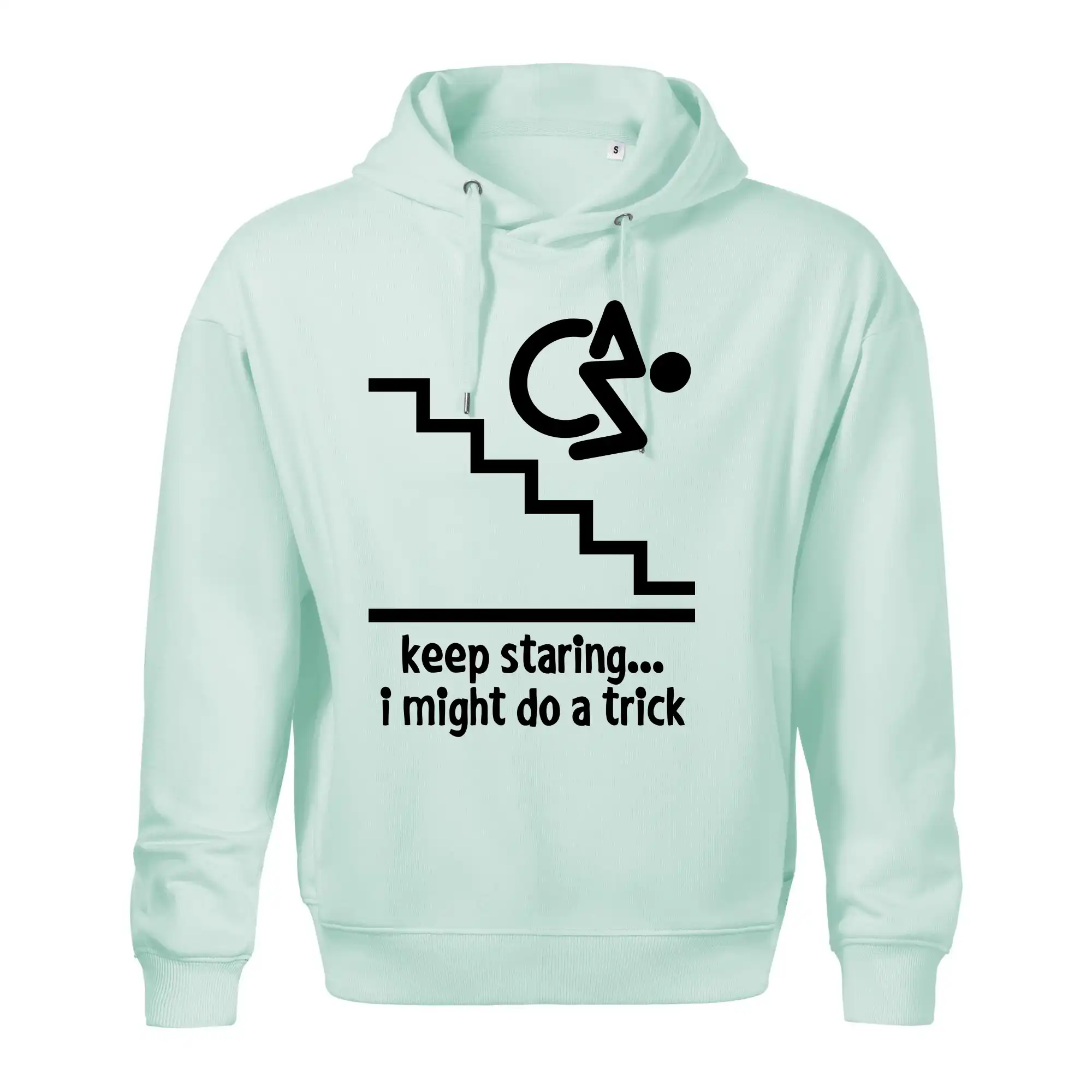 Keep staring i might do a trick