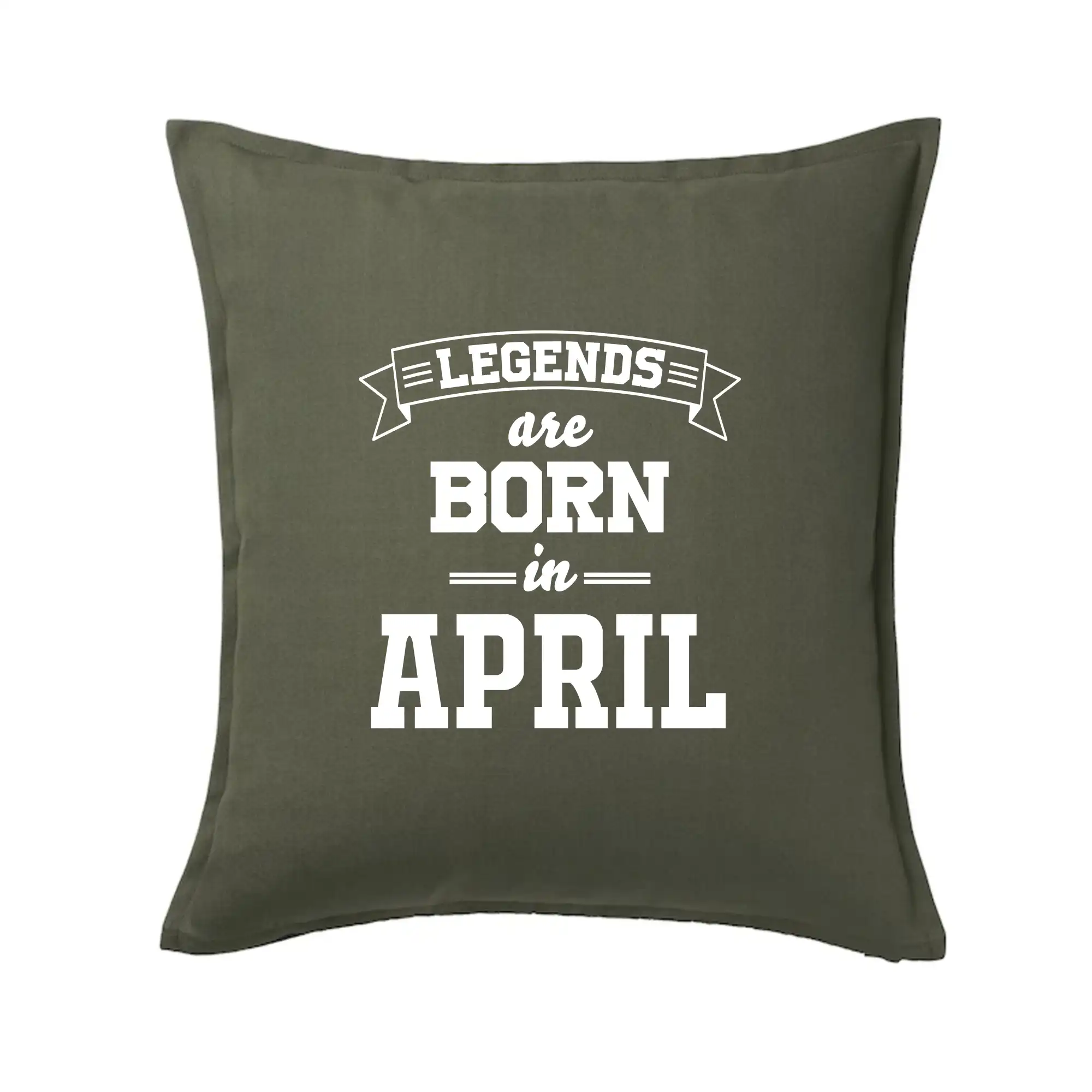 Tričká pre narodených v apríli - Legends are born in April - Vankúš 50x50