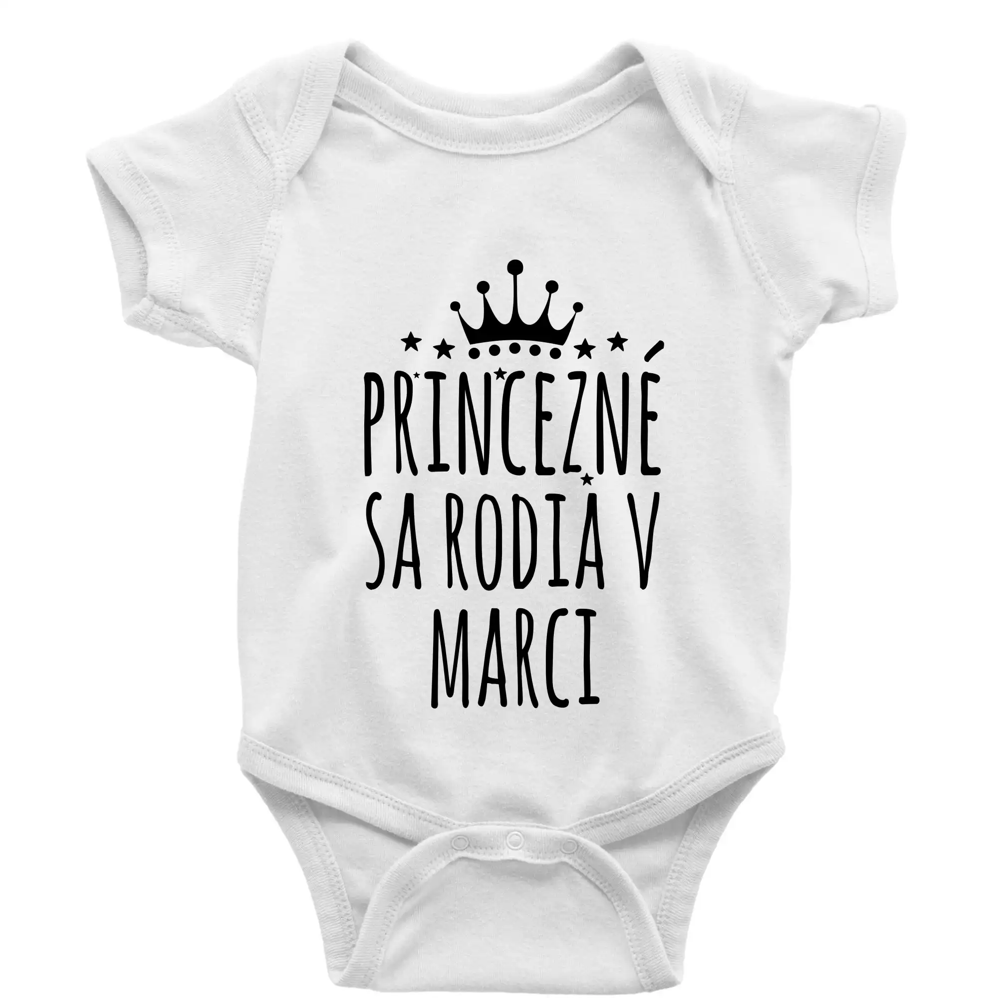 Tričká pre narodených v marci - Princezné sa rodia v marci - Body dojčenské s krátkym rukávom