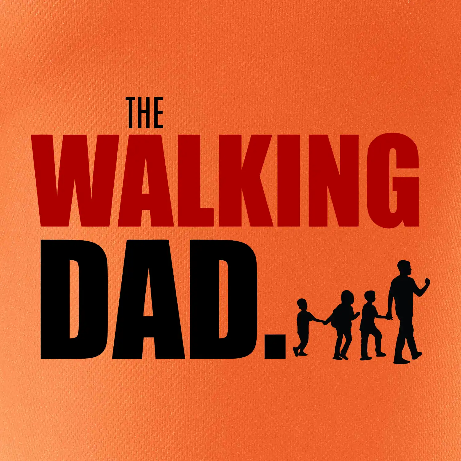 The walking dad tři děti
